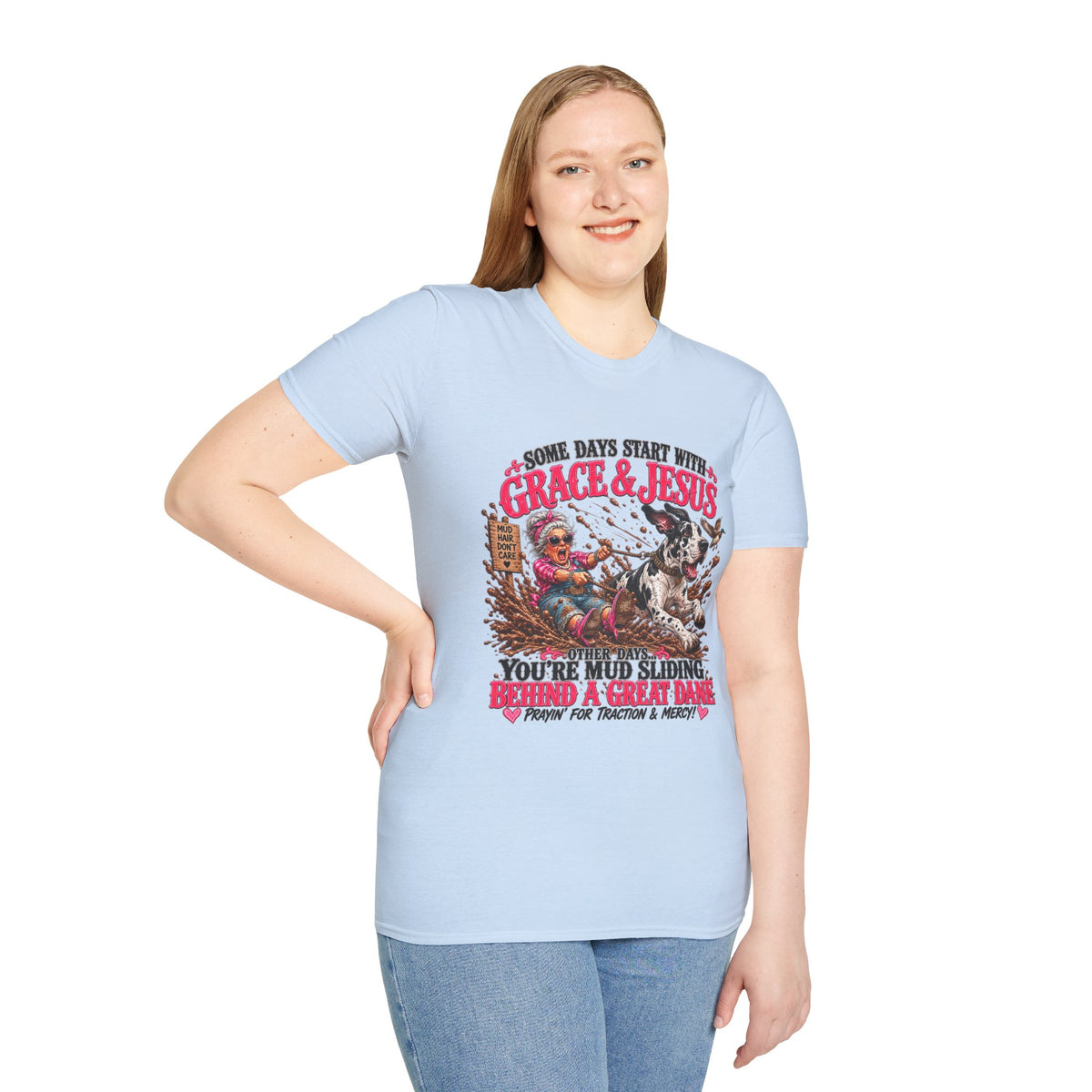 Great Dane Christian Mud Slide  Funny Graphic Tee