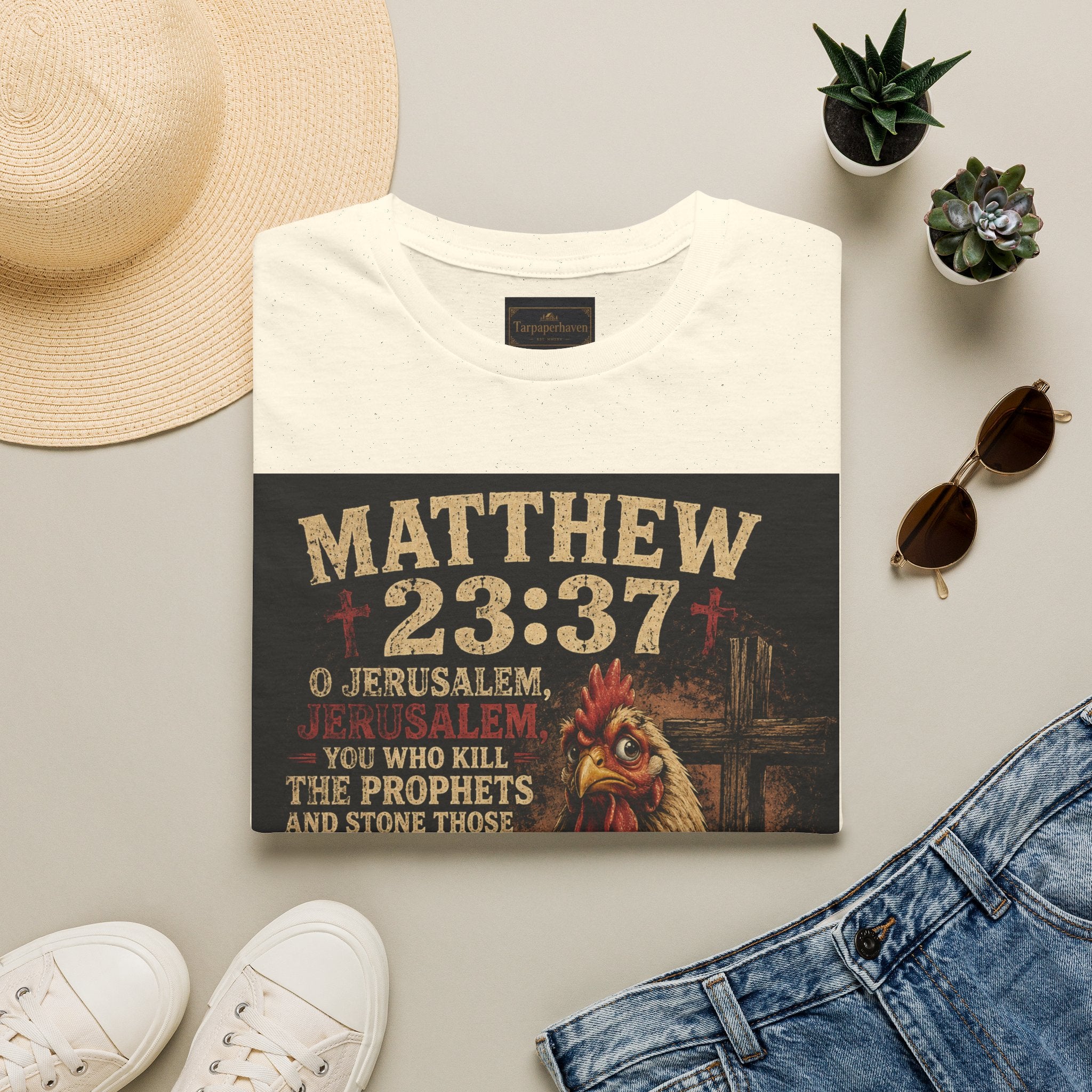 Matthew 23:37 Scripture T-Shirt — Jerusalem Biblical Verse Hen Design