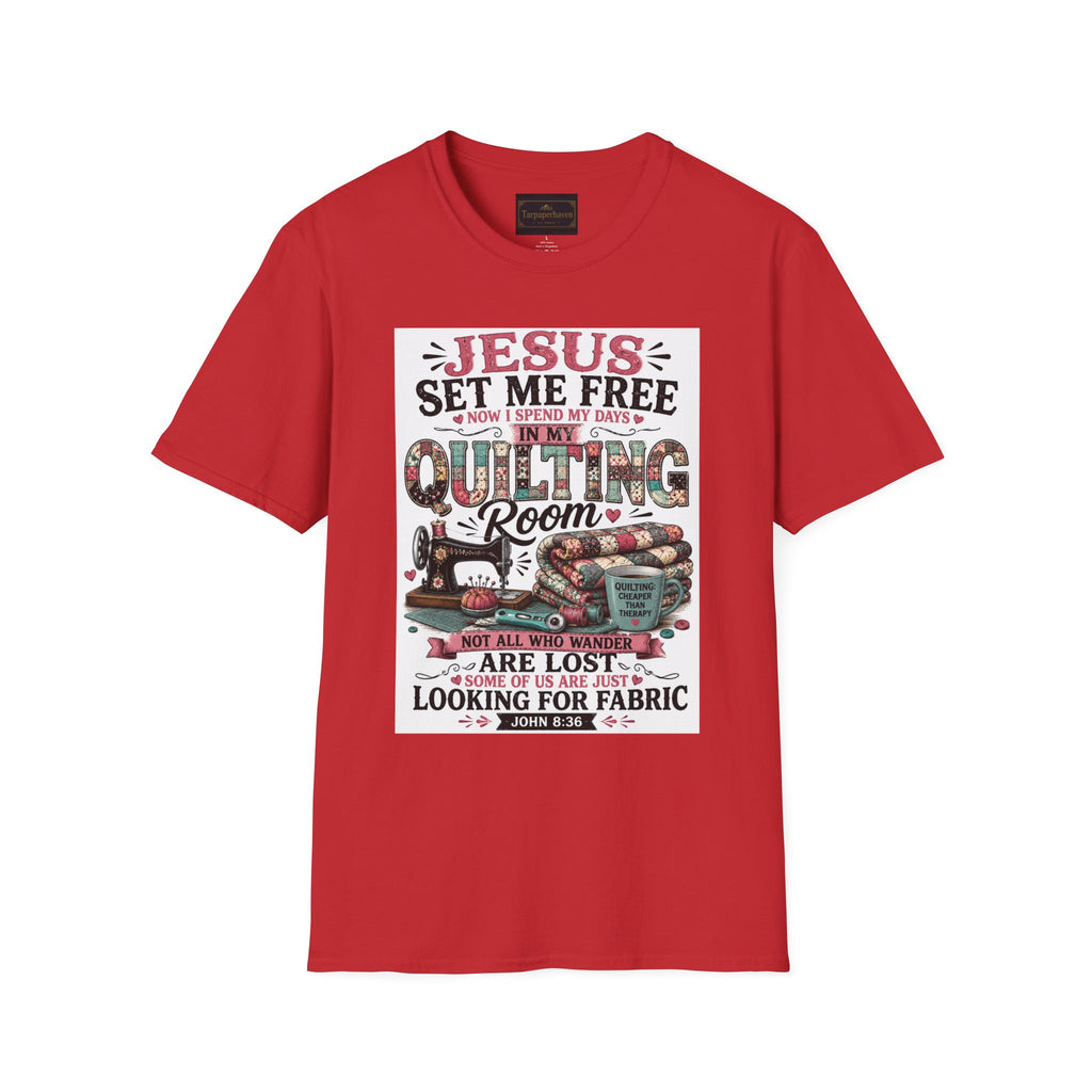 Quilting T-Shirt — "Jesus Set Me Free" Faithful Quilter Tee
