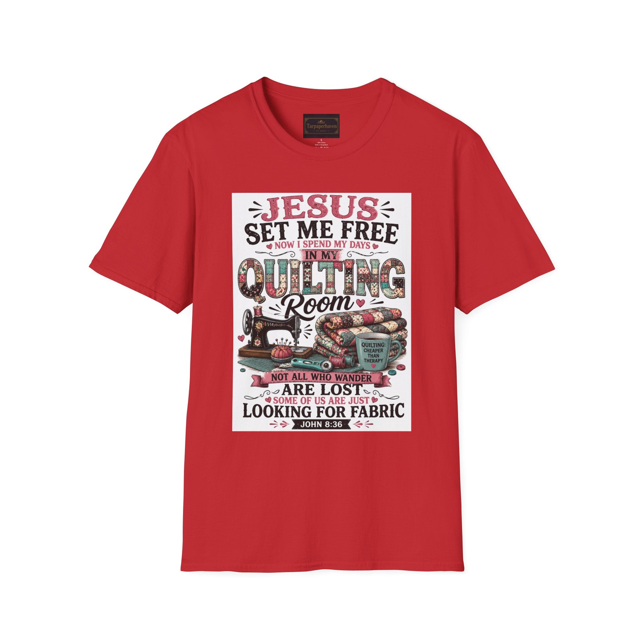 Quilting T-Shirt — "Jesus Set Me Free" Faithful Quilter Tee
