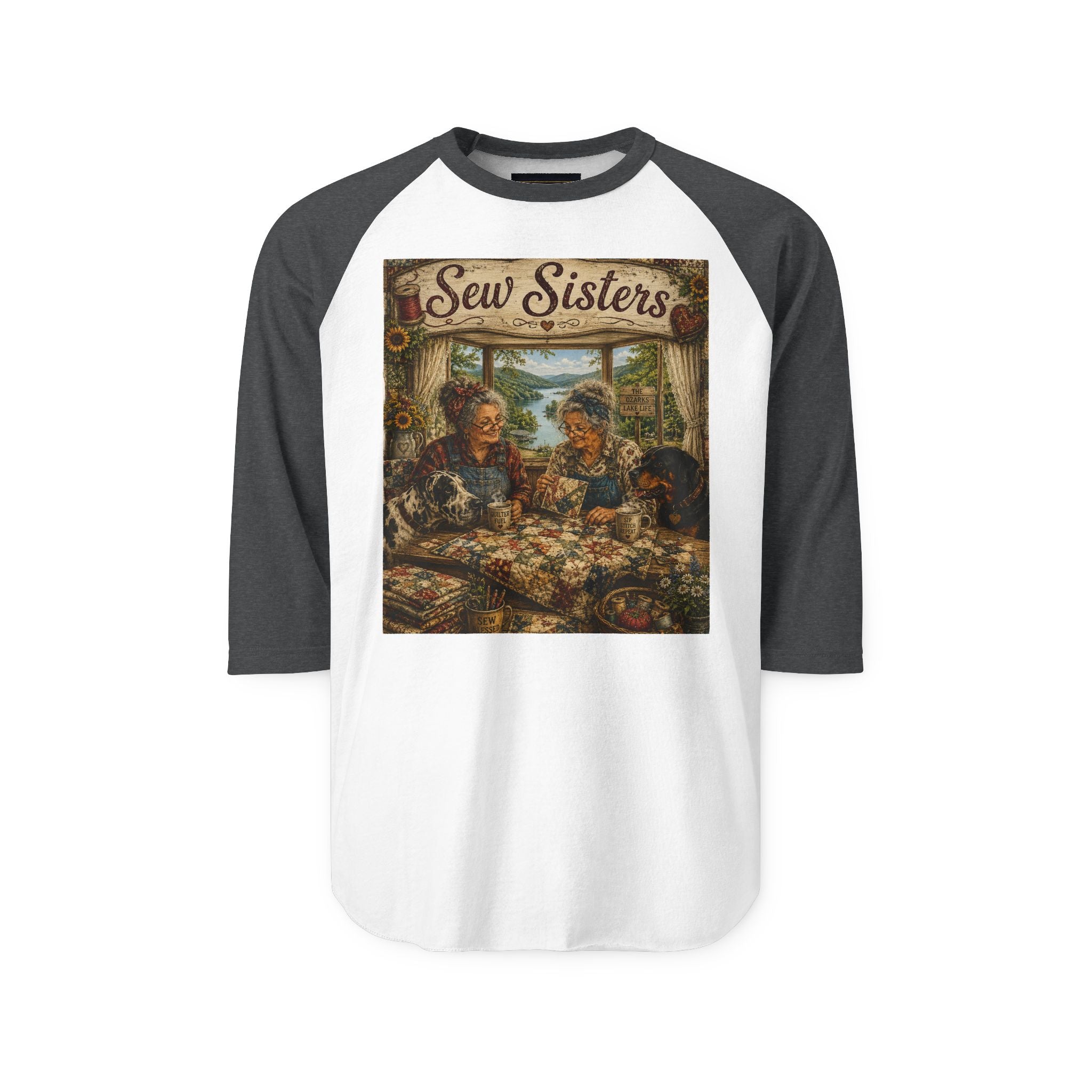 Sew Sisters Quilt Retreat  Ozarks  Raglan Shirt