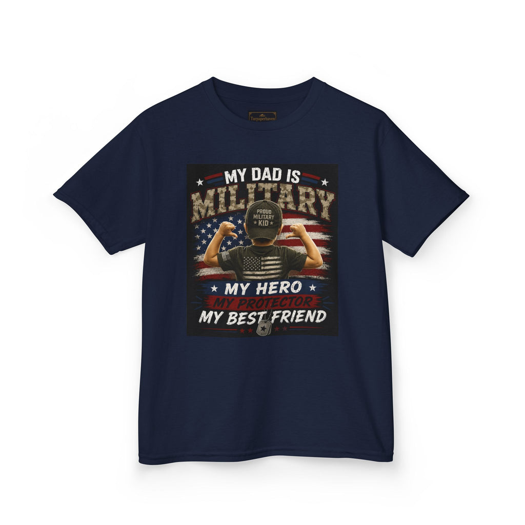 Kids Tee — "My Dad Is Military" Patriotic Hero Shirt