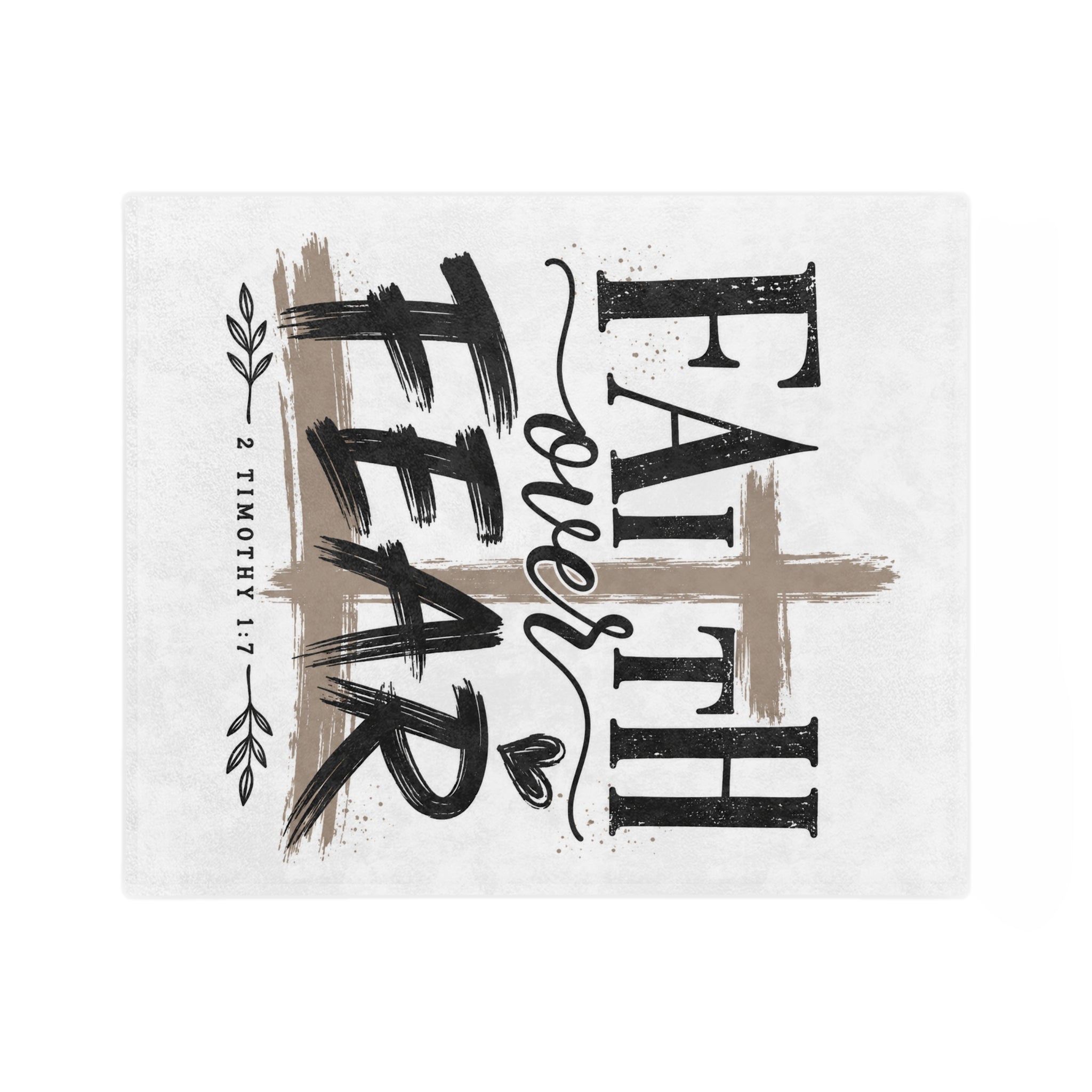 Faith Over Fear Velveteen Blanket — Christian Inspirational Throw (2 Timothy 1:7)