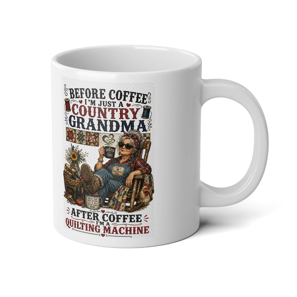 20oz Jumbo Mug — "After Coffee I'm a Quilting Machine"