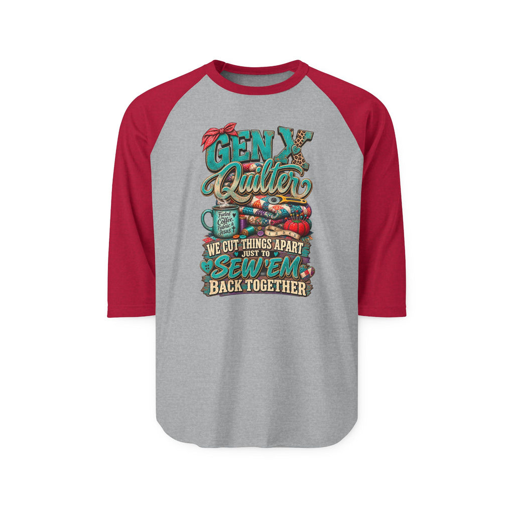 Gen X Quilter Raglan Shirt