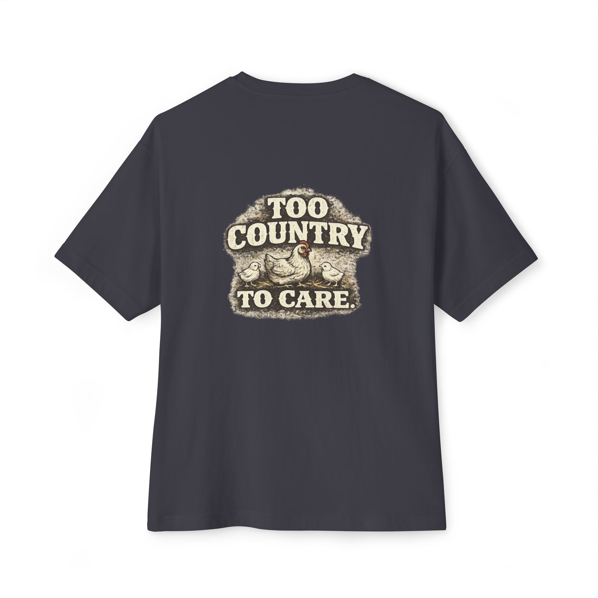 Too Country To Care Tee — Vintage Retro Country Graphic T-Shirt