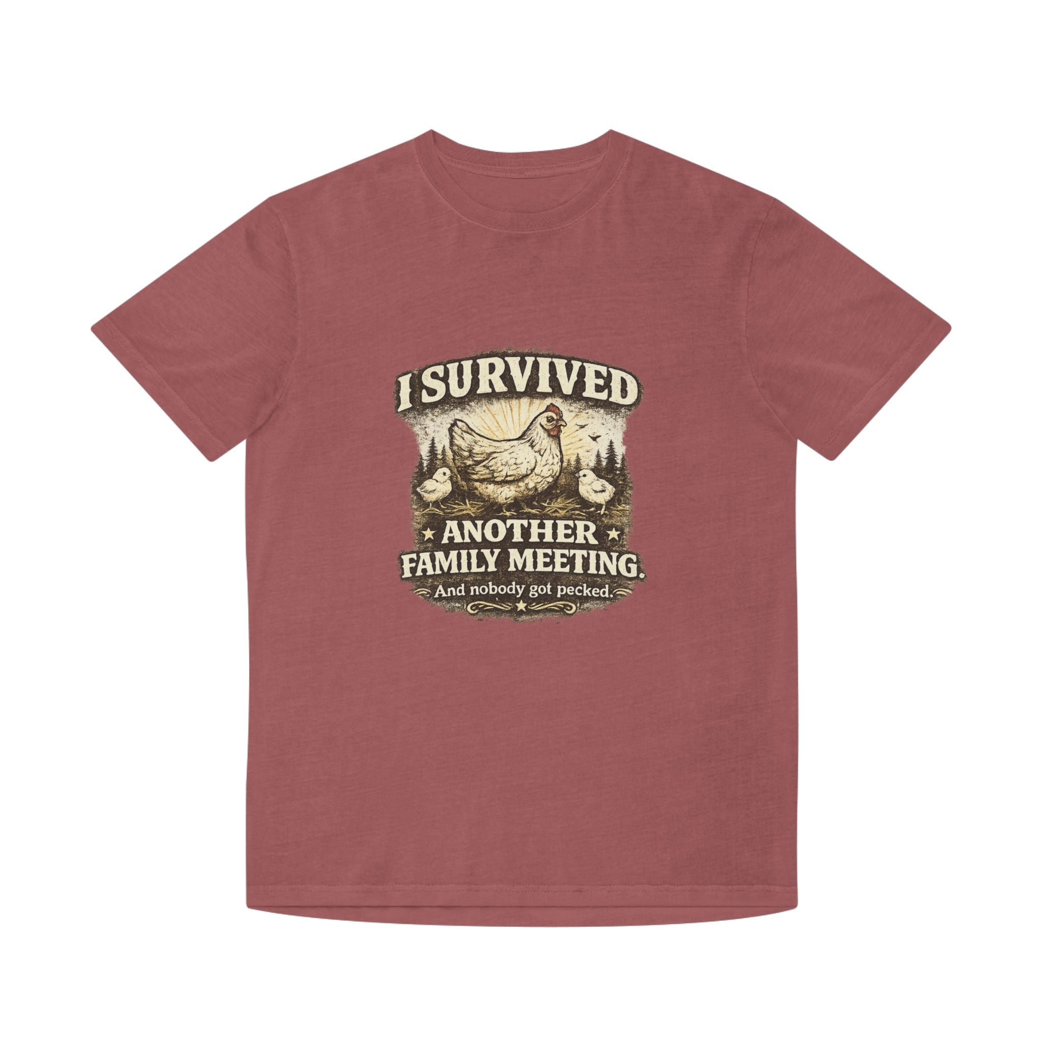 T-Shirt — "I Survived Another Family Meeting" Vintage Chicken Humor Tee