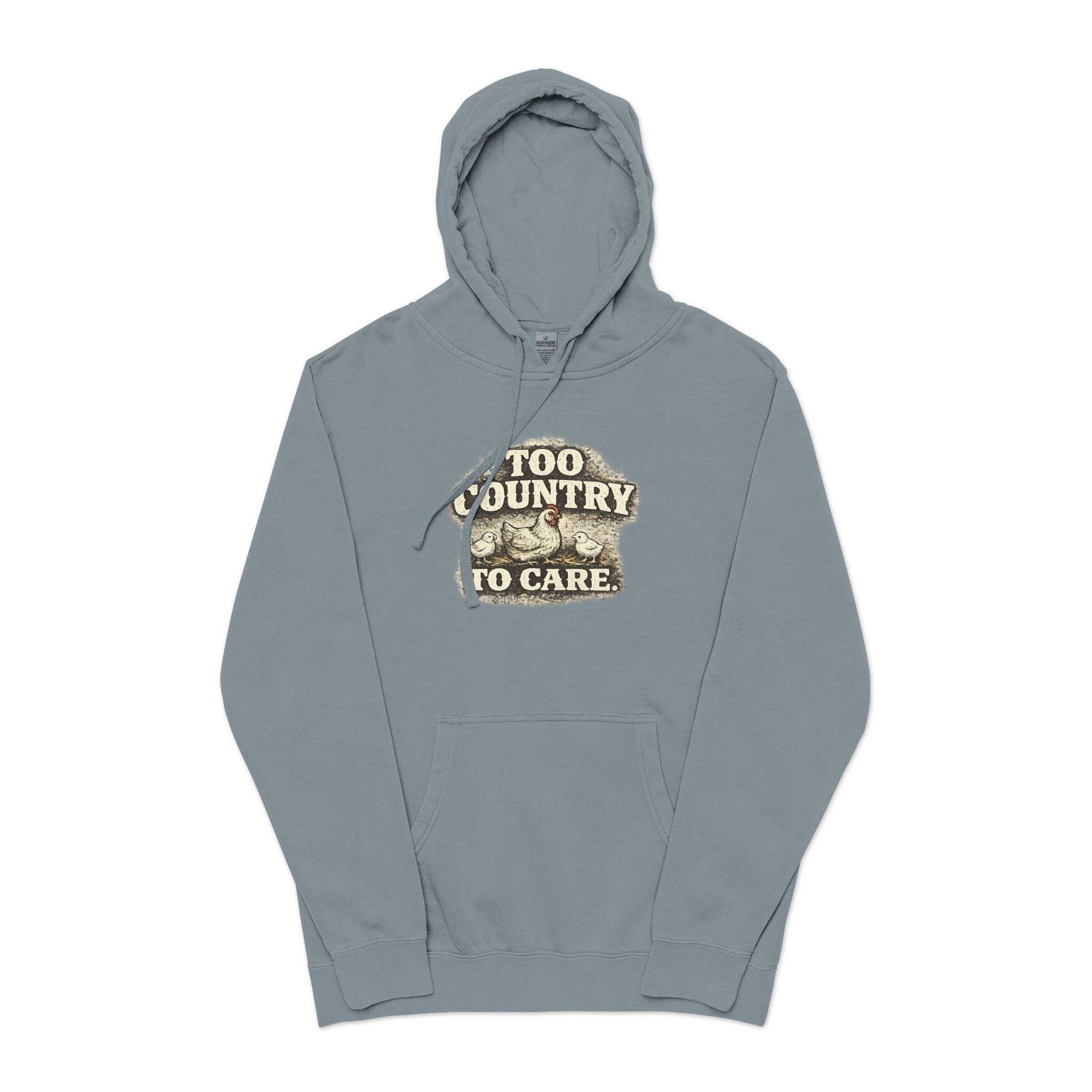Appalachian Faith Hoodie — "Too Country to Care" Pigment-Dyed Pullover