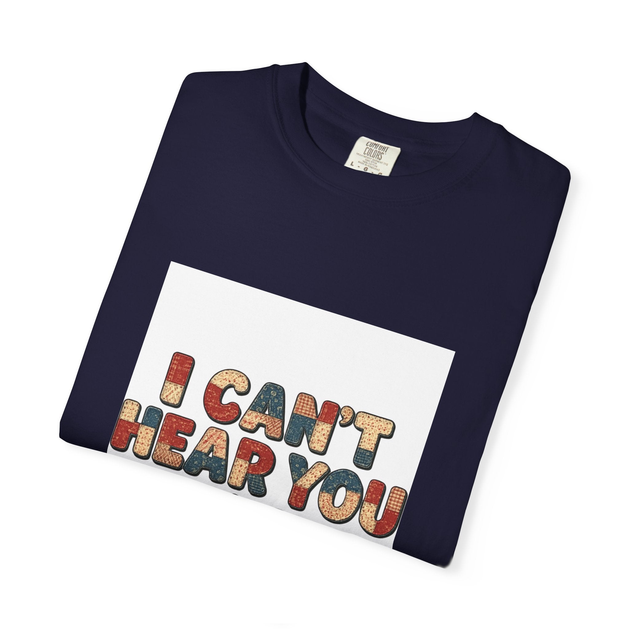 Quilting T-Shirt — "I Can't Hear You I'm Quilting" Retro Craft Tee