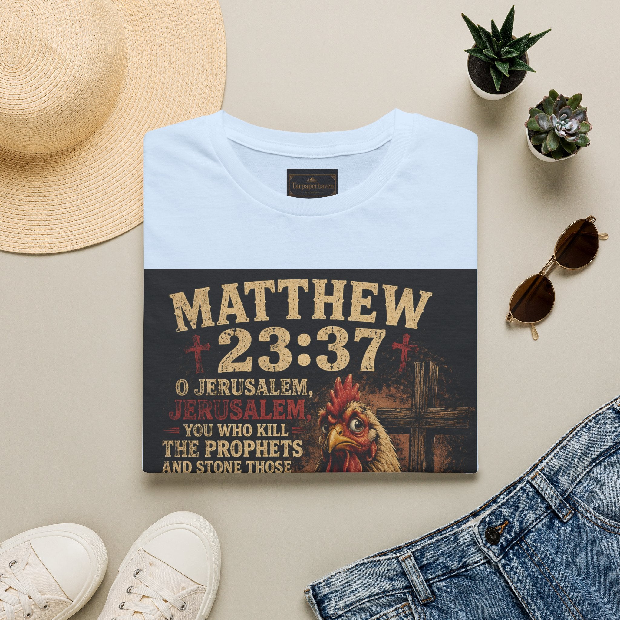 Matthew 23:37 Scripture T-Shirt — Jerusalem Biblical Verse Hen Design