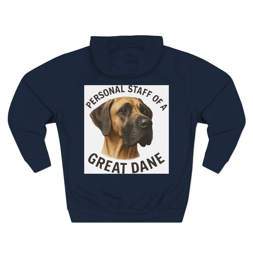 Great Dane Hoodie — "Personal Staff of a Great Dane" Fleece Pullover