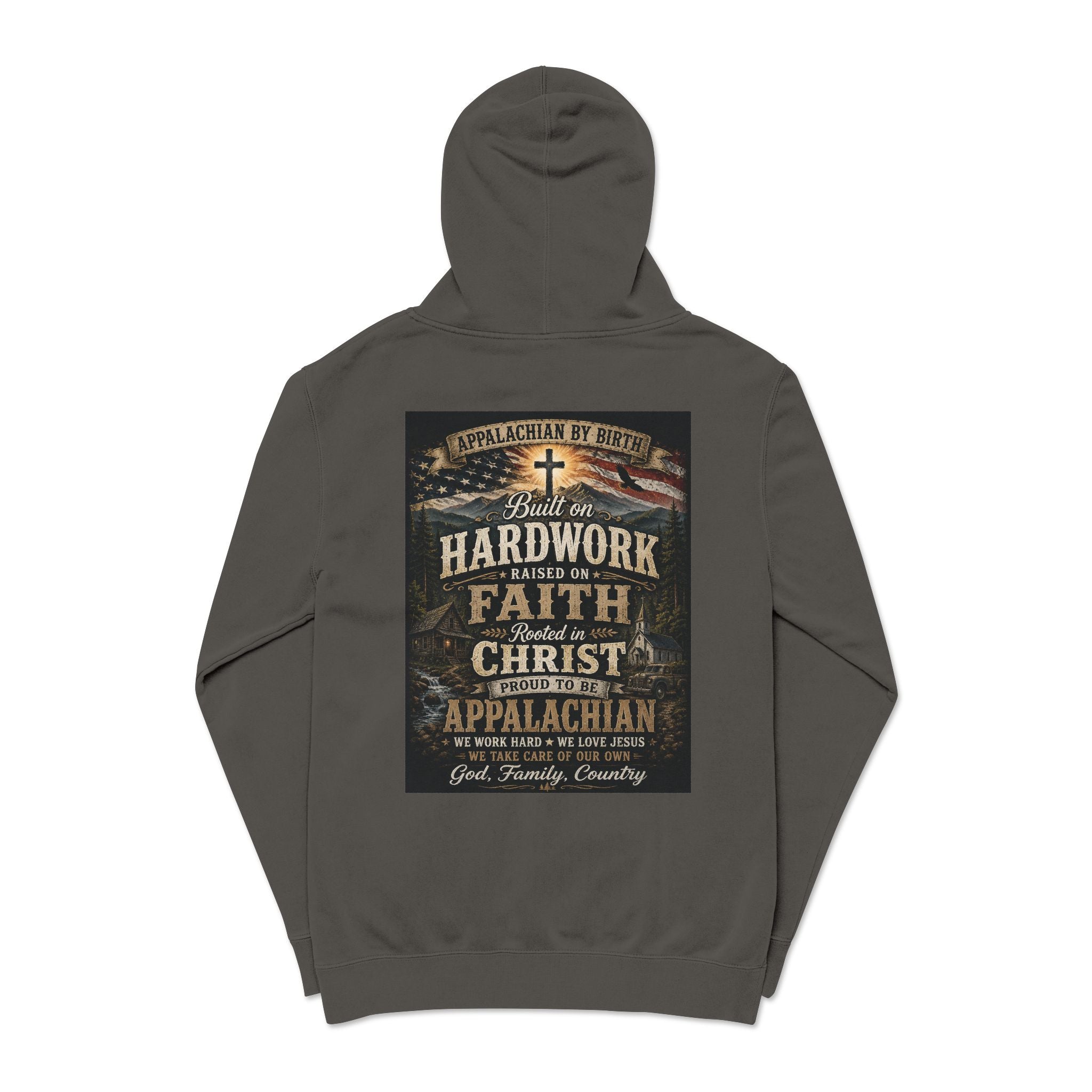 Appalachian Faith Hoodie — "Too Country to Care" Pigment-Dyed Pullover