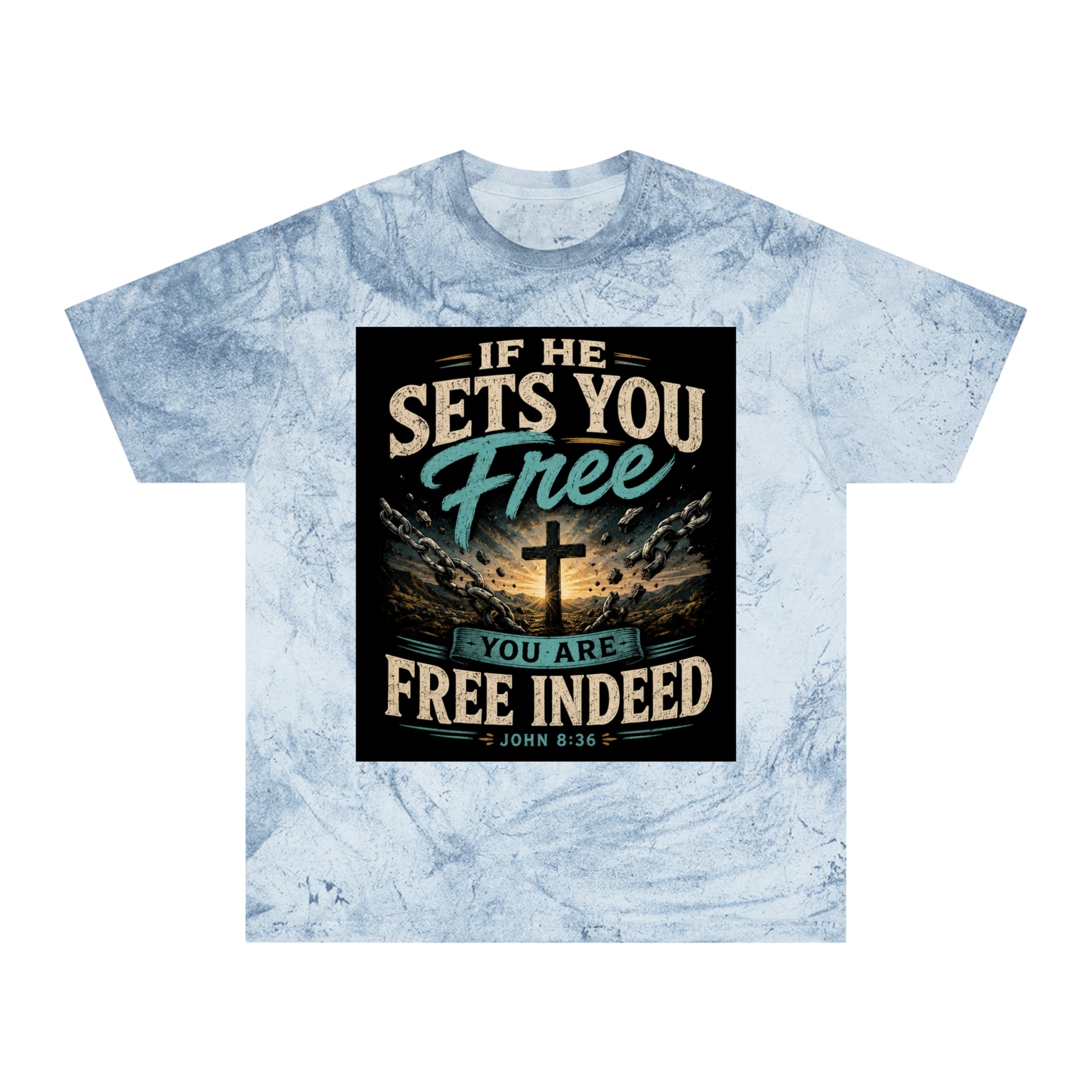 Christian Freedom Tee — "If He Sets You Free" Scripture T-Shirt