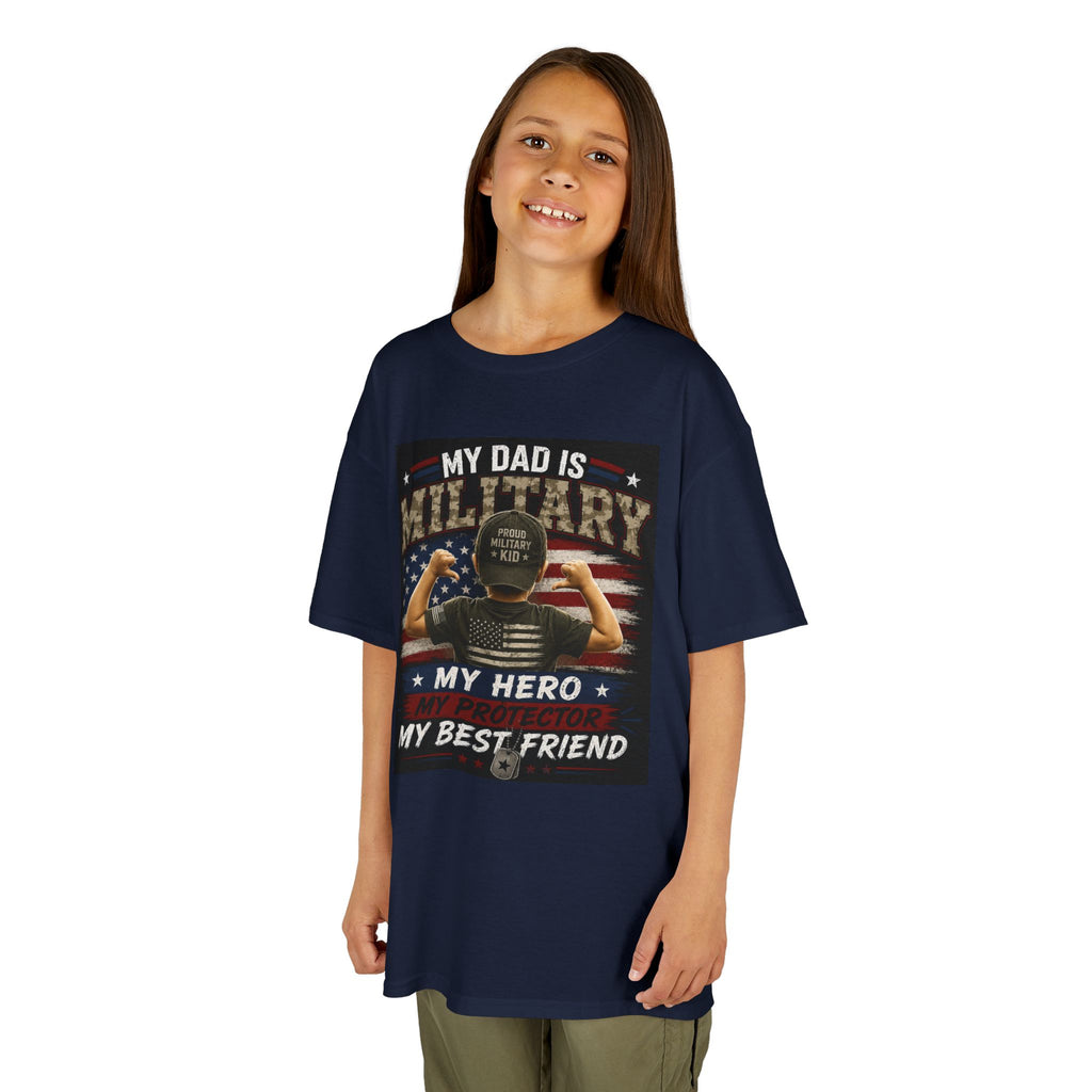 Kids Tee — "My Dad Is Military" Patriotic Hero Shirt