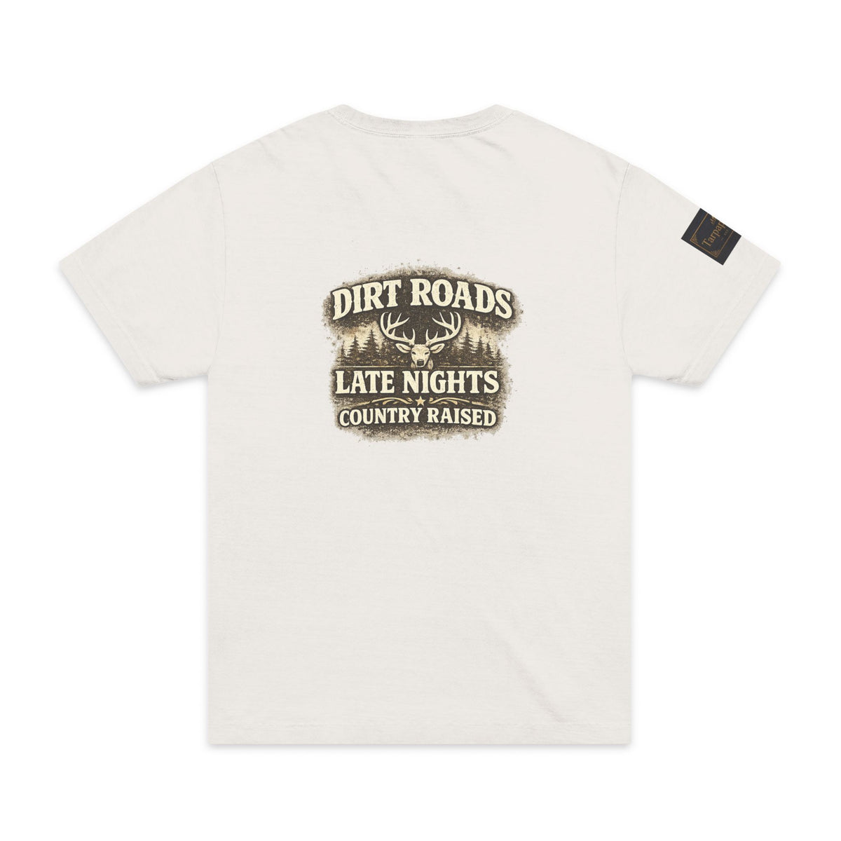 Dirt Roads Late Nights Country Raised T-Shirt