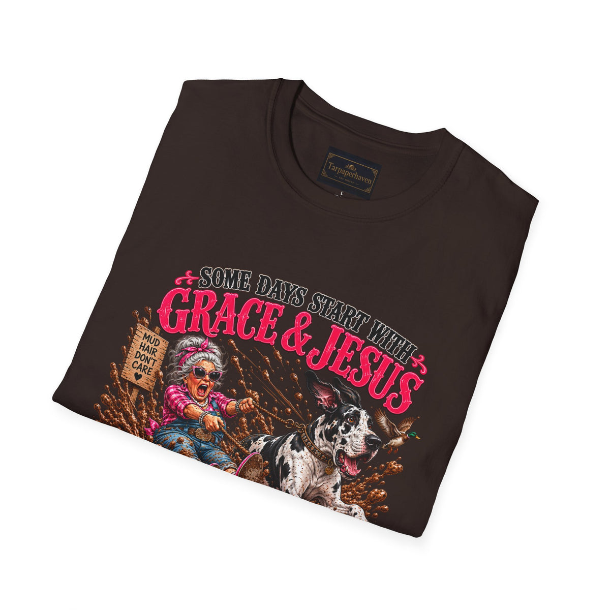 Great Dane Christian Mud Slide  Funny Graphic Tee