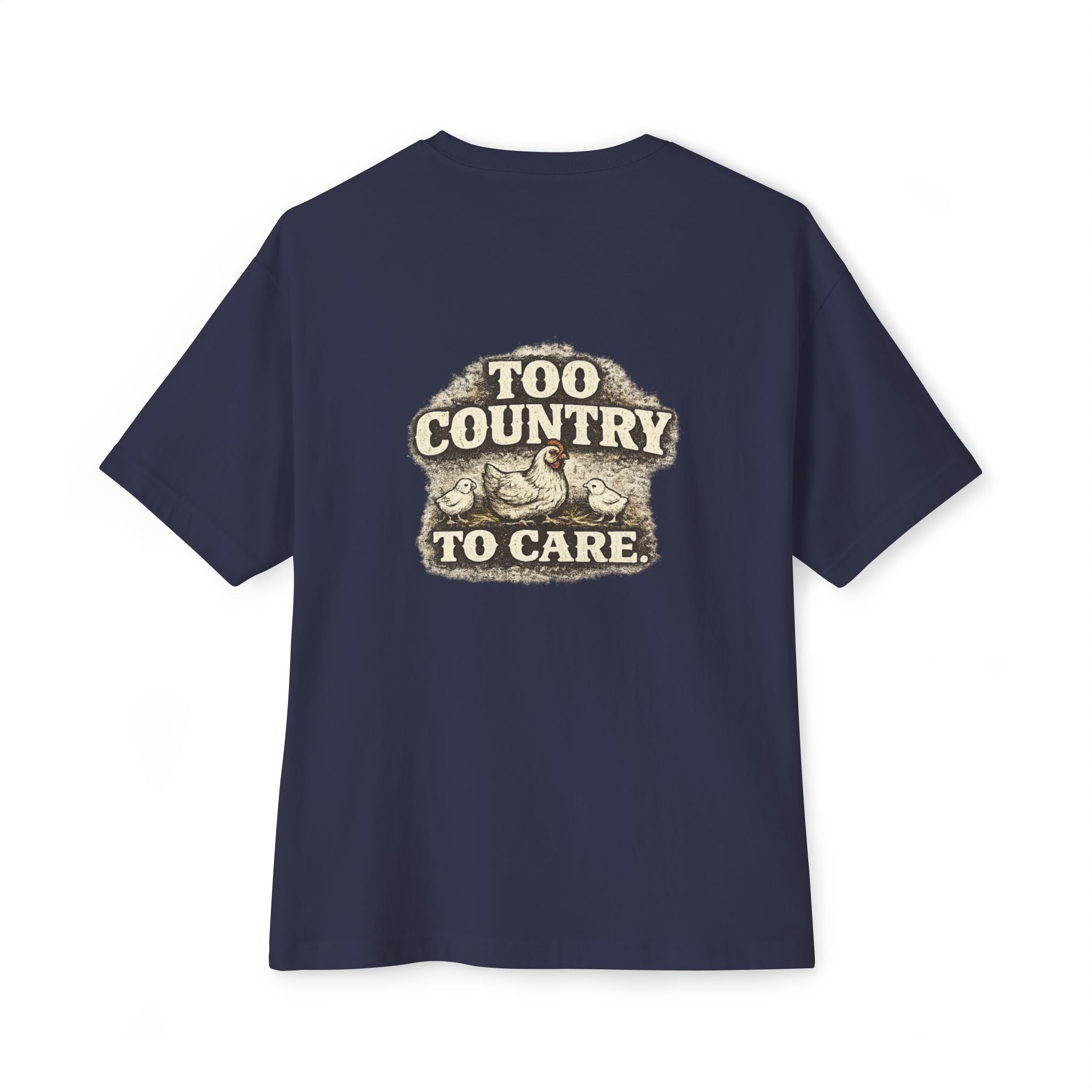 Too Country To Care Tee — Vintage Retro Country Graphic T-Shirt