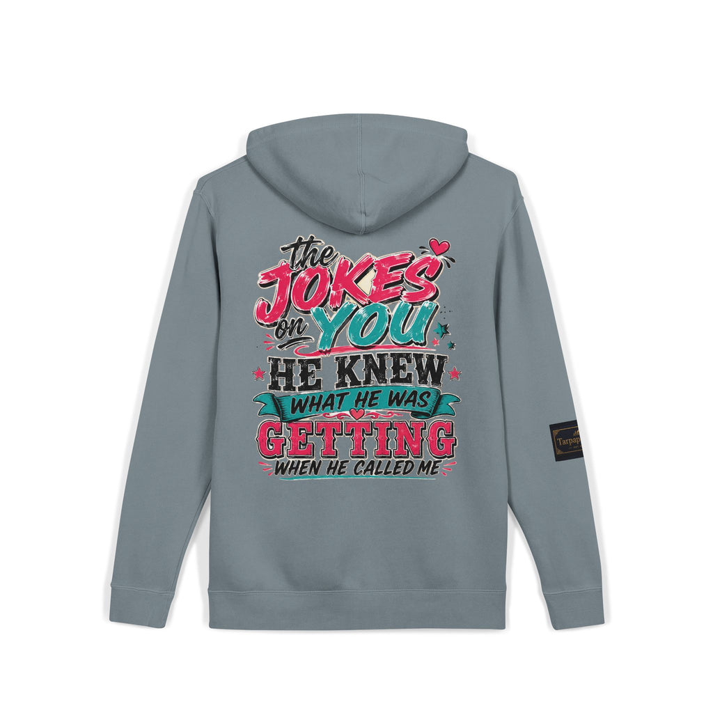 Pigment-Dyed Hoodie — "The Jokes on You" Retro Graphic Pullover