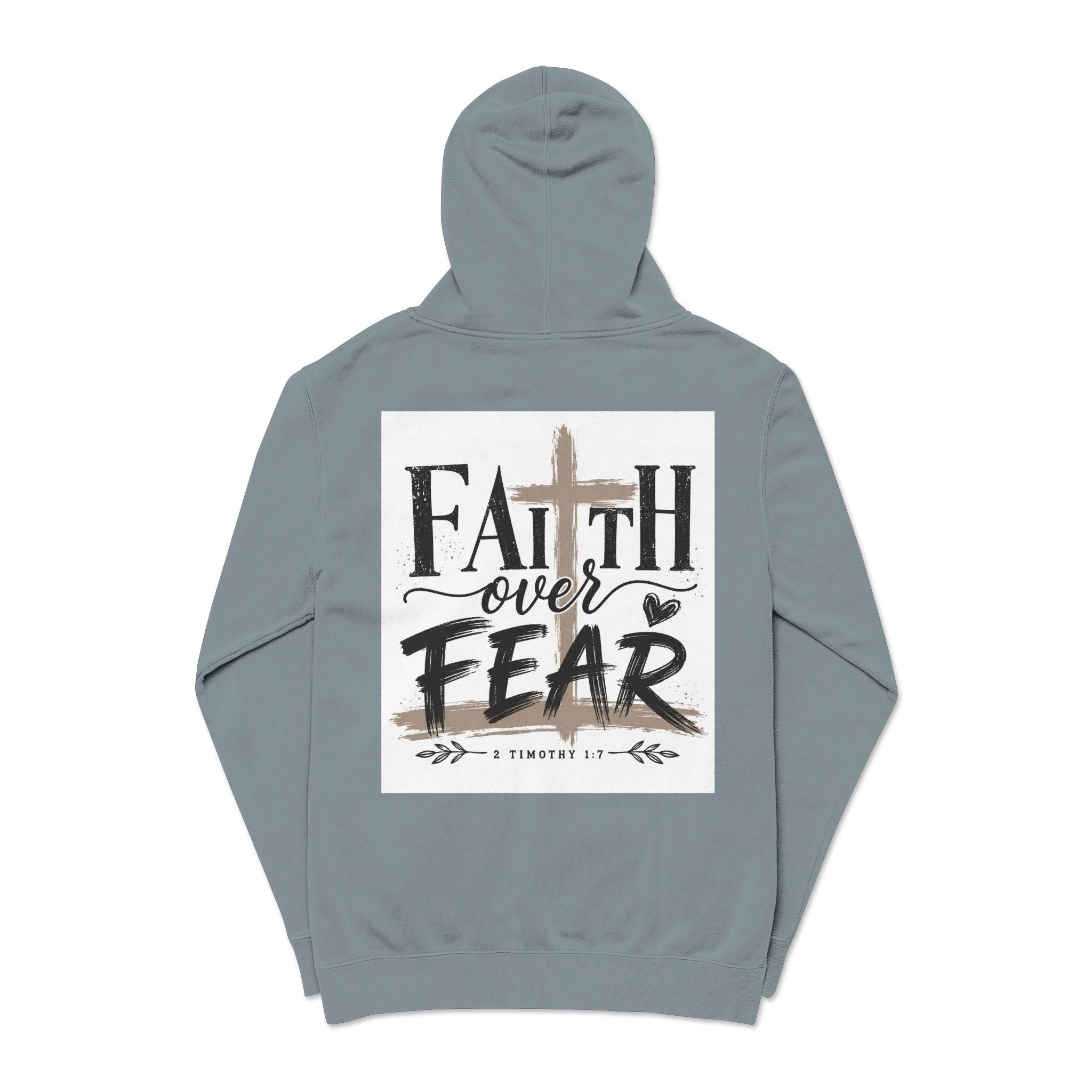 Faith Over Fear Hoodie — Pigment-Dyed Inspirational Pullover