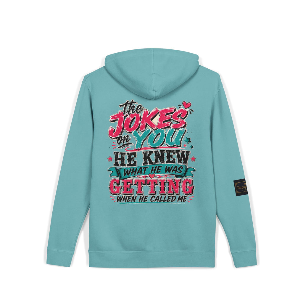 Pigment-Dyed Hoodie — "The Jokes on You" Retro Graphic Pullover