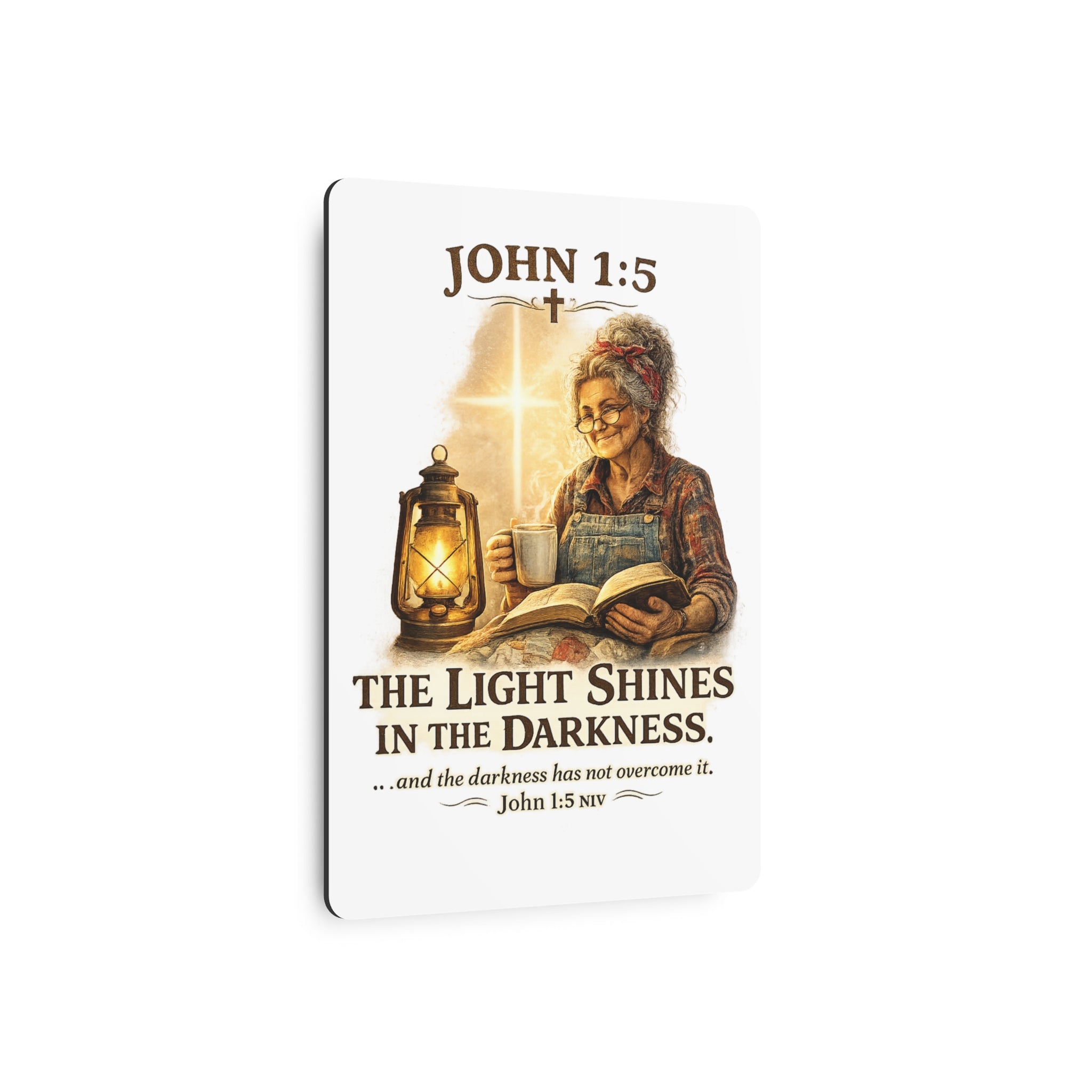 Metal Sign – John 1:5 "The Light Shines in the Darkness" Inspirational Christian Wall Art