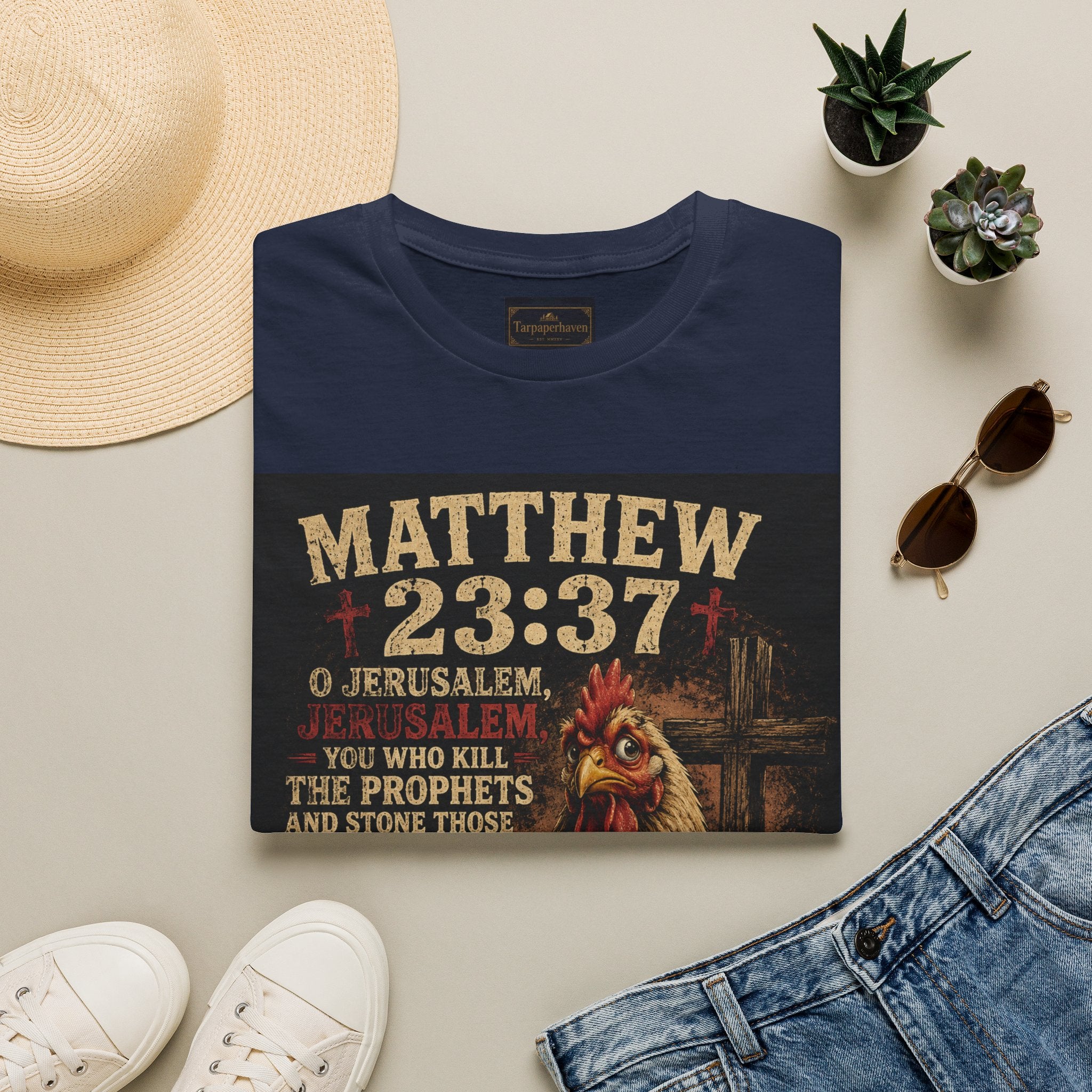 Matthew 23:37 Scripture T-Shirt — Jerusalem Biblical Verse Hen Design