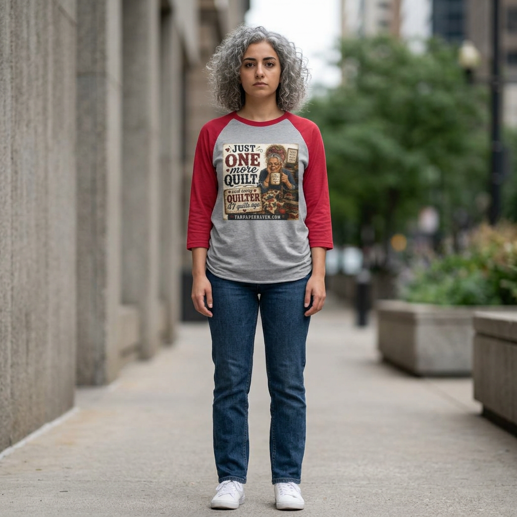 Quilter Graphic Raglan Shirt – "Just One More Quilt" Sewing Lover Tee