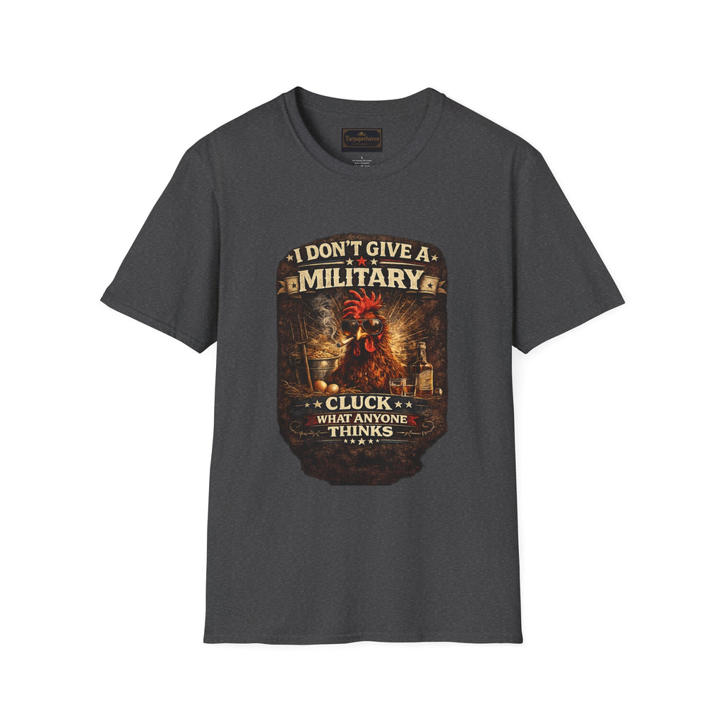 T‑Shirt — "I Don't Give A Military Cluck" Rooster Graphic Tee