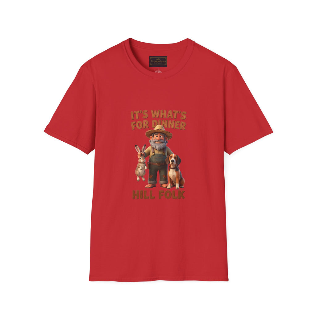 It's What's For Dinner Hill Folk T-Shirt — Funny Country Farmer Graphic Tee
