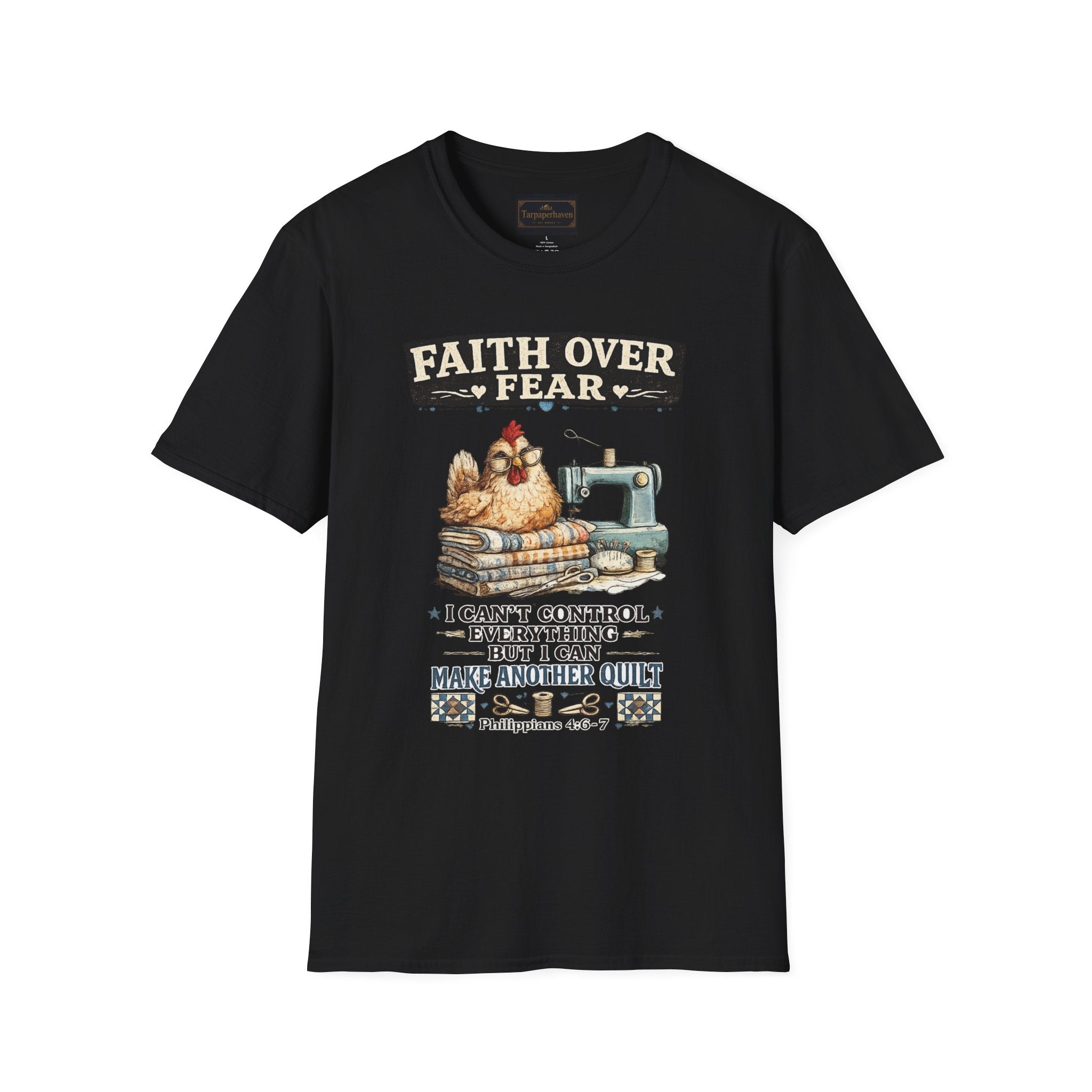 Faith Over Fear Quilting T‑Shirt — Chicken & Sewing Machine Graphic