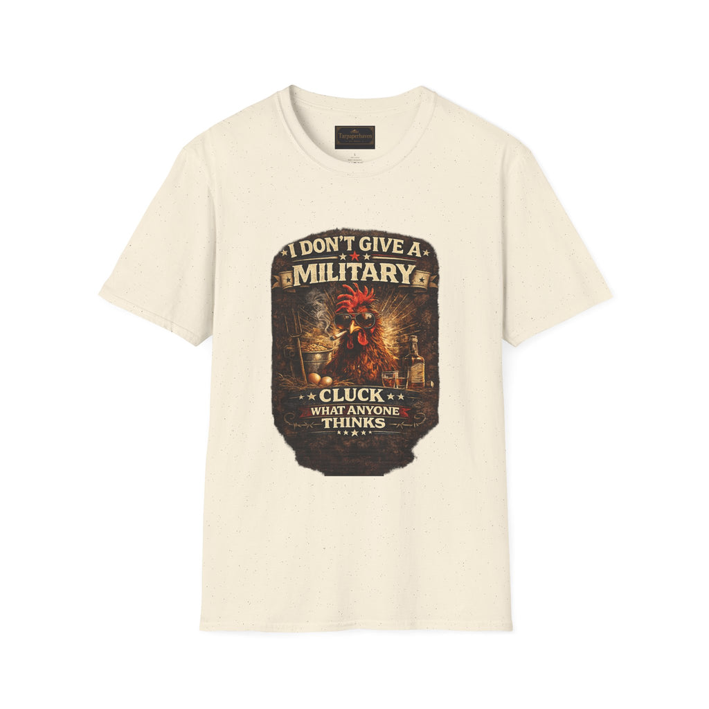 T‑Shirt — "I Don't Give A Military Cluck" Rooster Graphic Tee