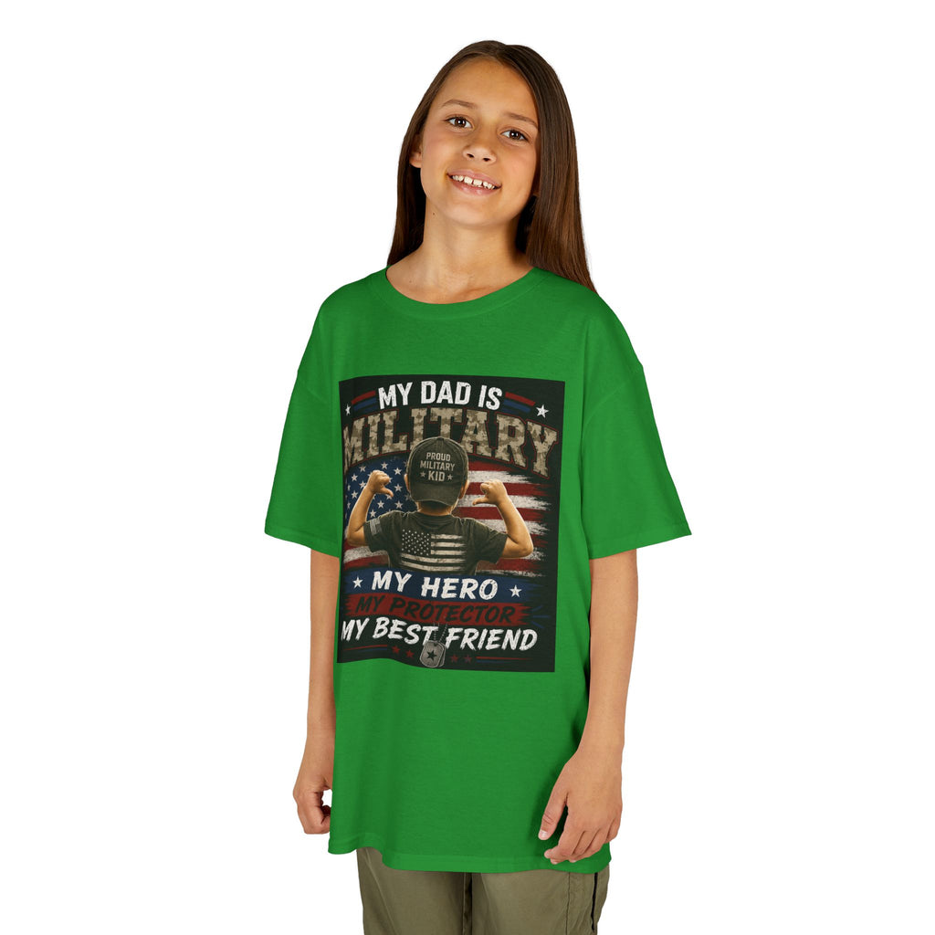 Kids Tee — "My Dad Is Military" Patriotic Hero Shirt