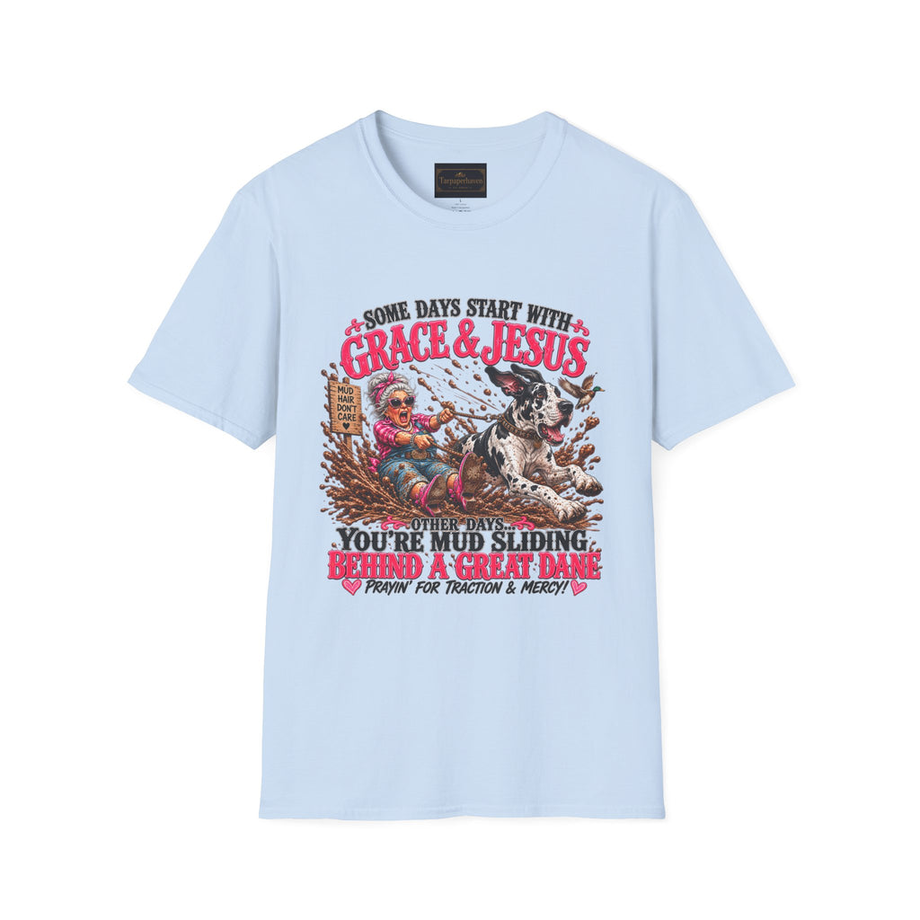 Great Dane Christian Mud Slide  Funny Graphic Tee