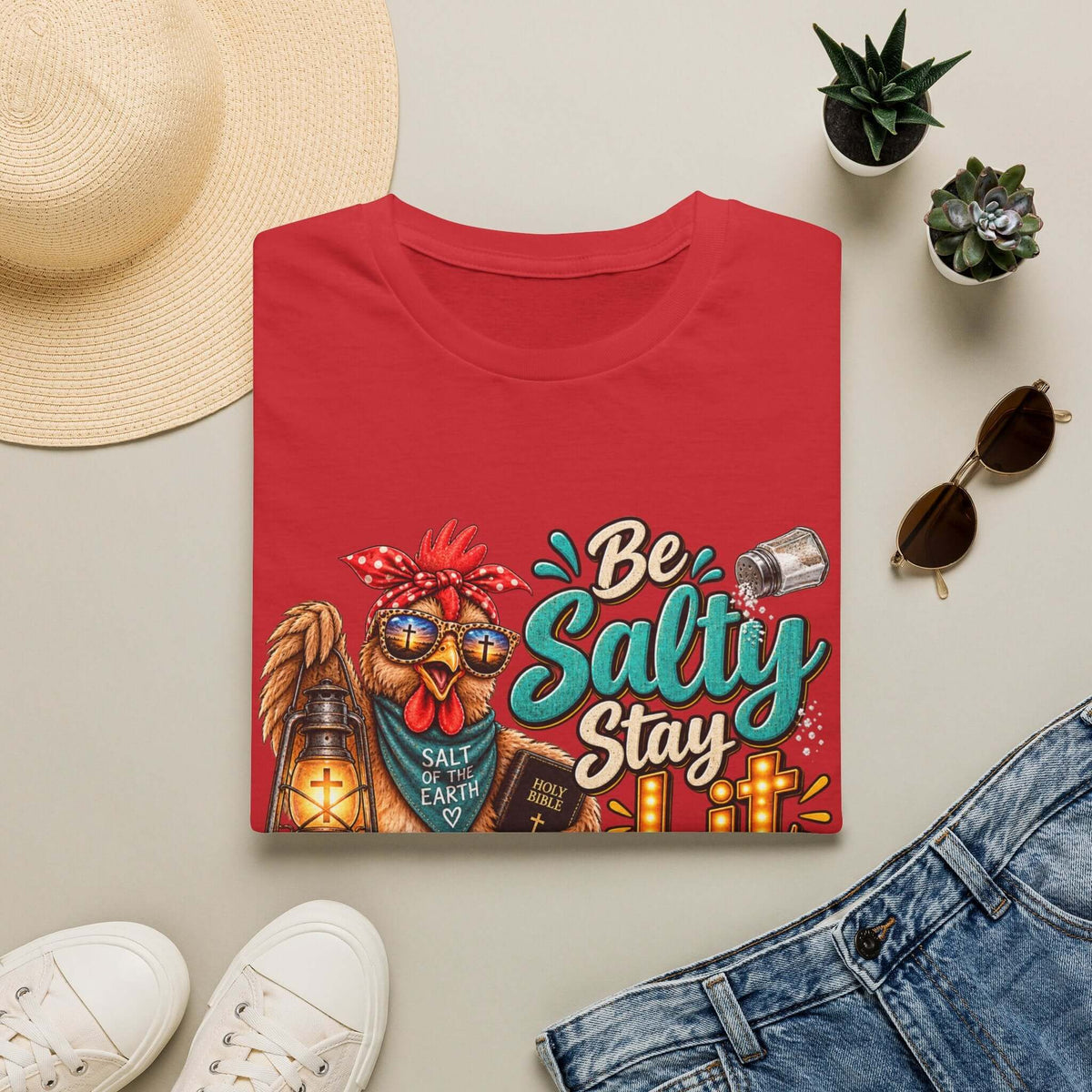 Be Salty Stay Lit Chicken  T-Shirt
