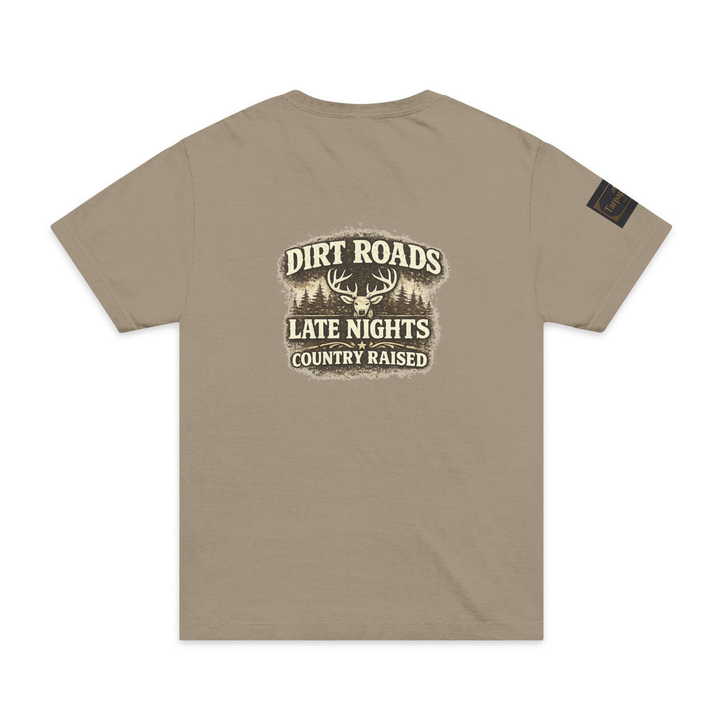 Dirt Roads Late Nights Country Raised T-Shirt