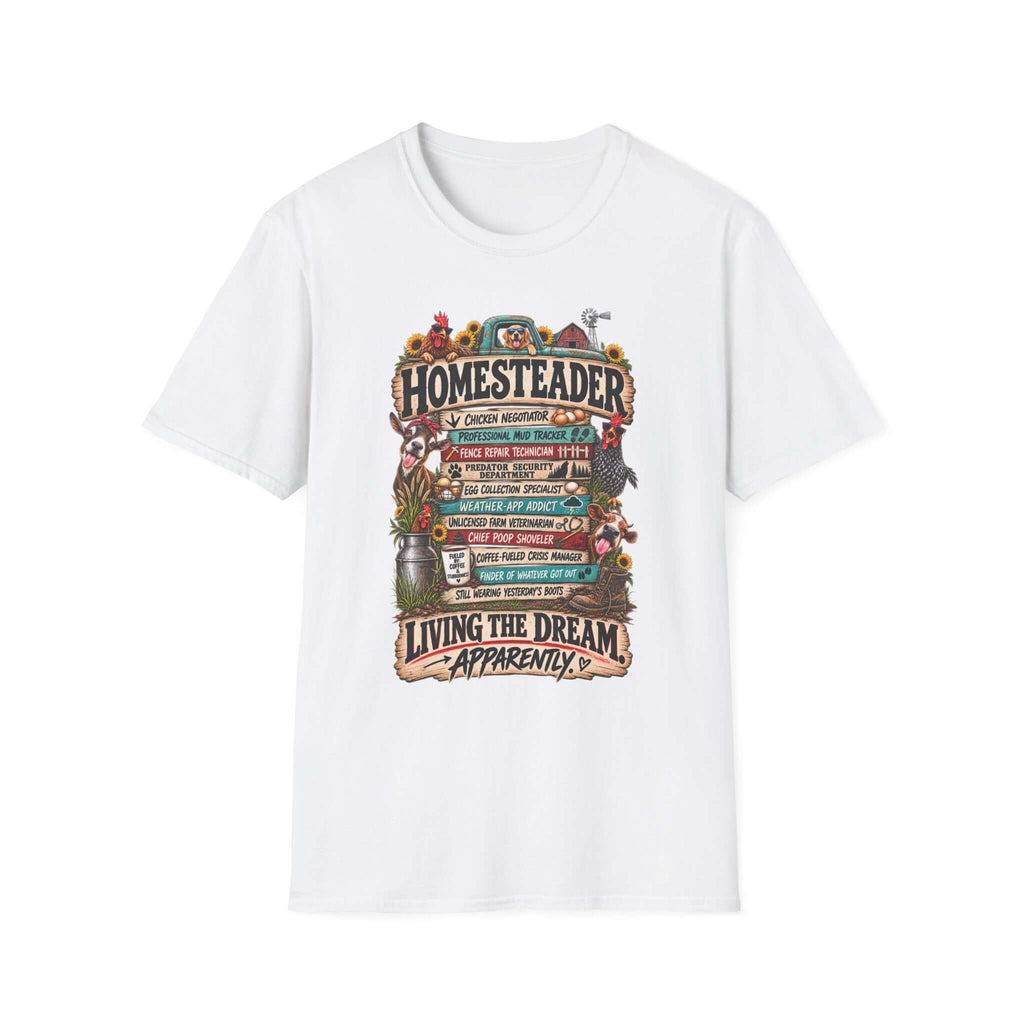 Homesteader TShirt — Funny Farm Life