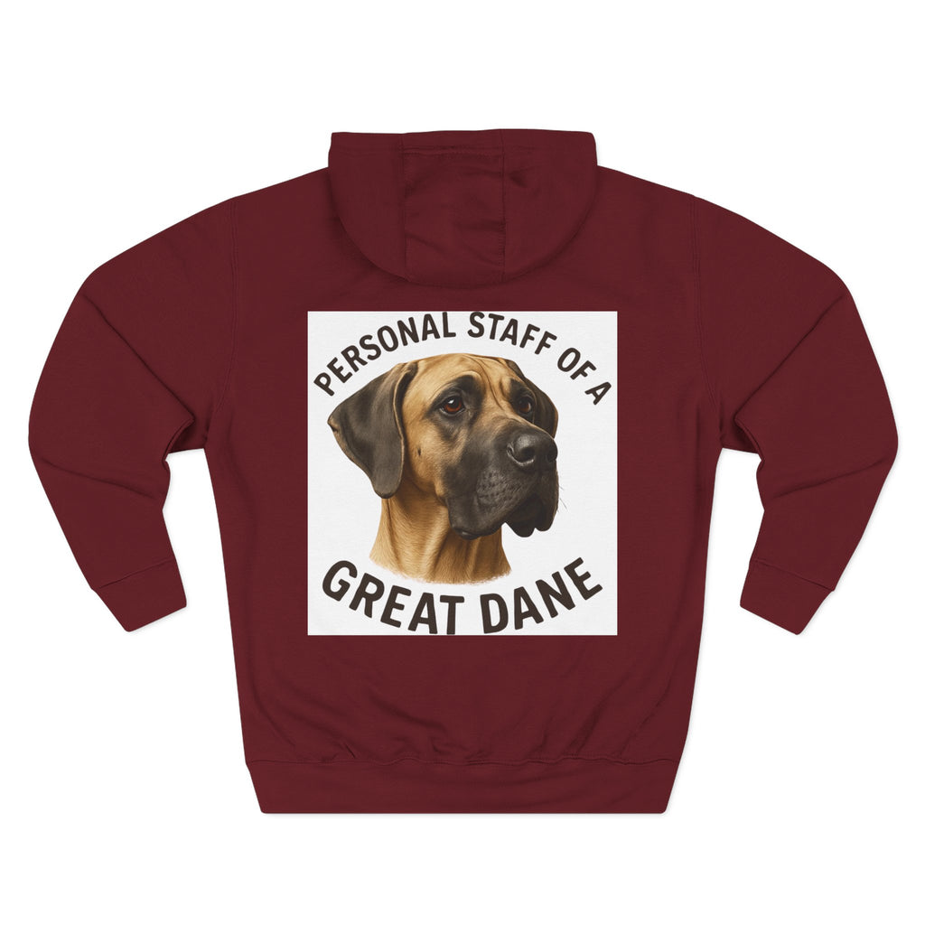 Great Dane Hoodie — "Personal Staff of a Great Dane" Fleece Pullover