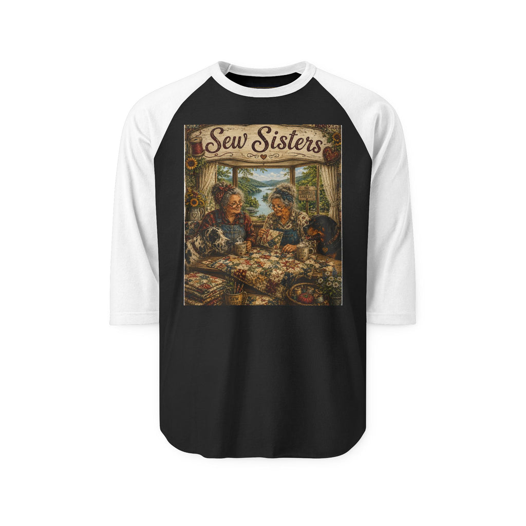 Sew Sisters Quilt Retreat  Ozarks  Raglan Shirt