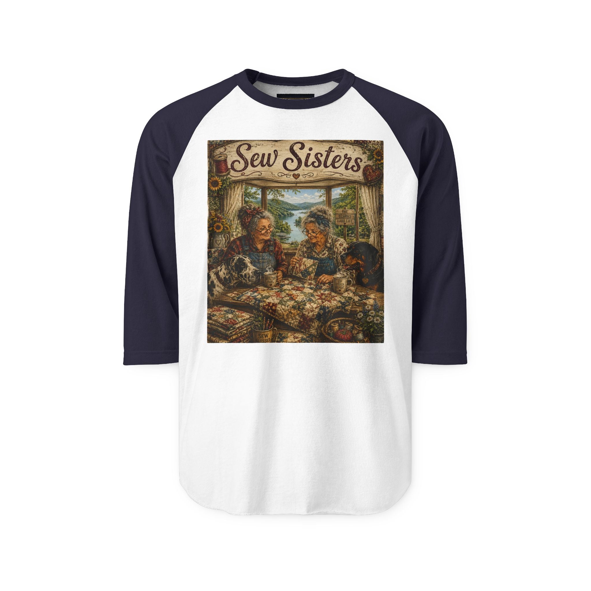 Sew Sisters Quilt Retreat  Ozarks  Raglan Shirt