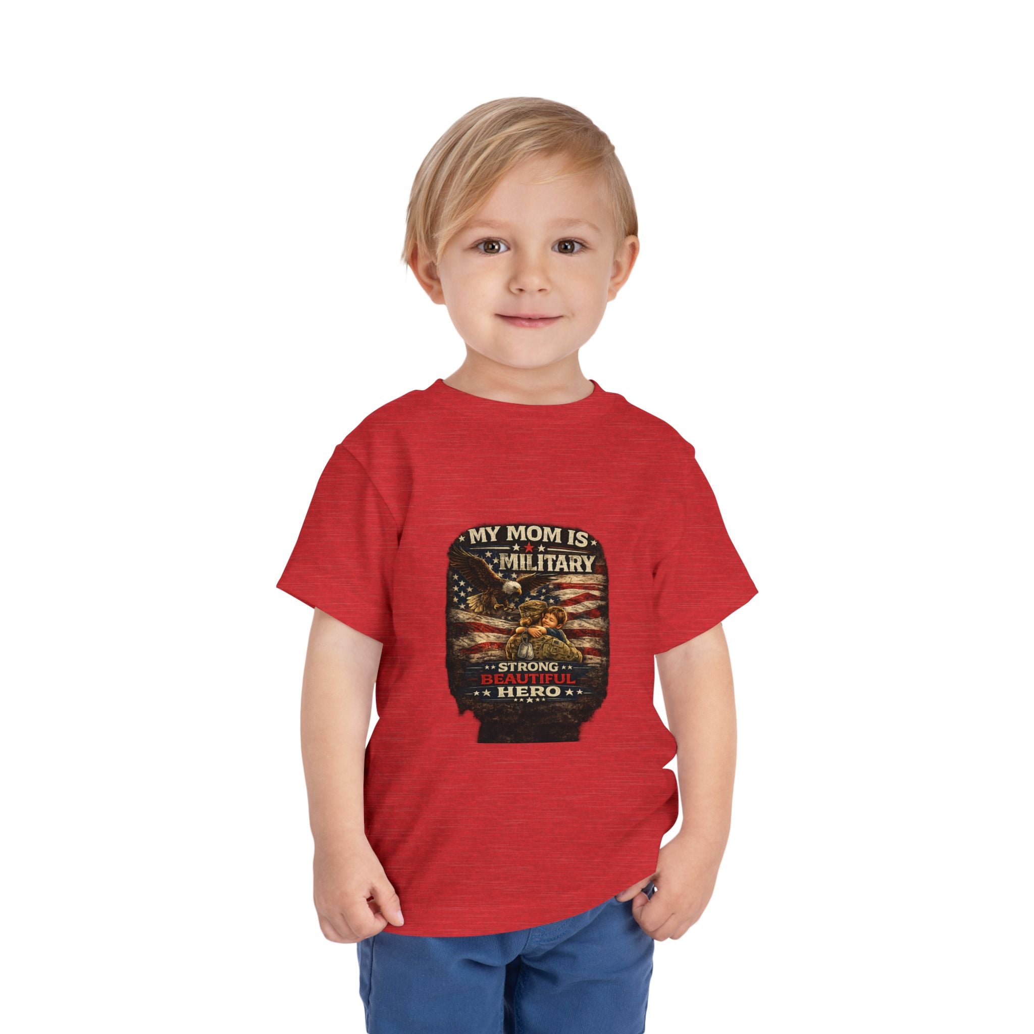 Toddler Tee "My Mom is Military - Strong Beautiful Hero" | Patriotic Kids Shirt