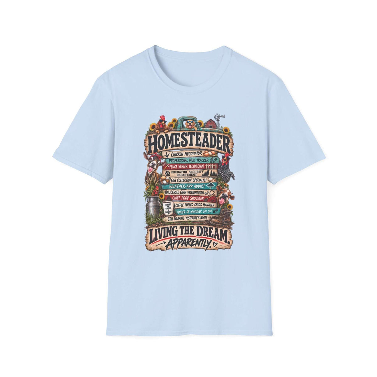 Homesteader TShirt — Funny Farm Life