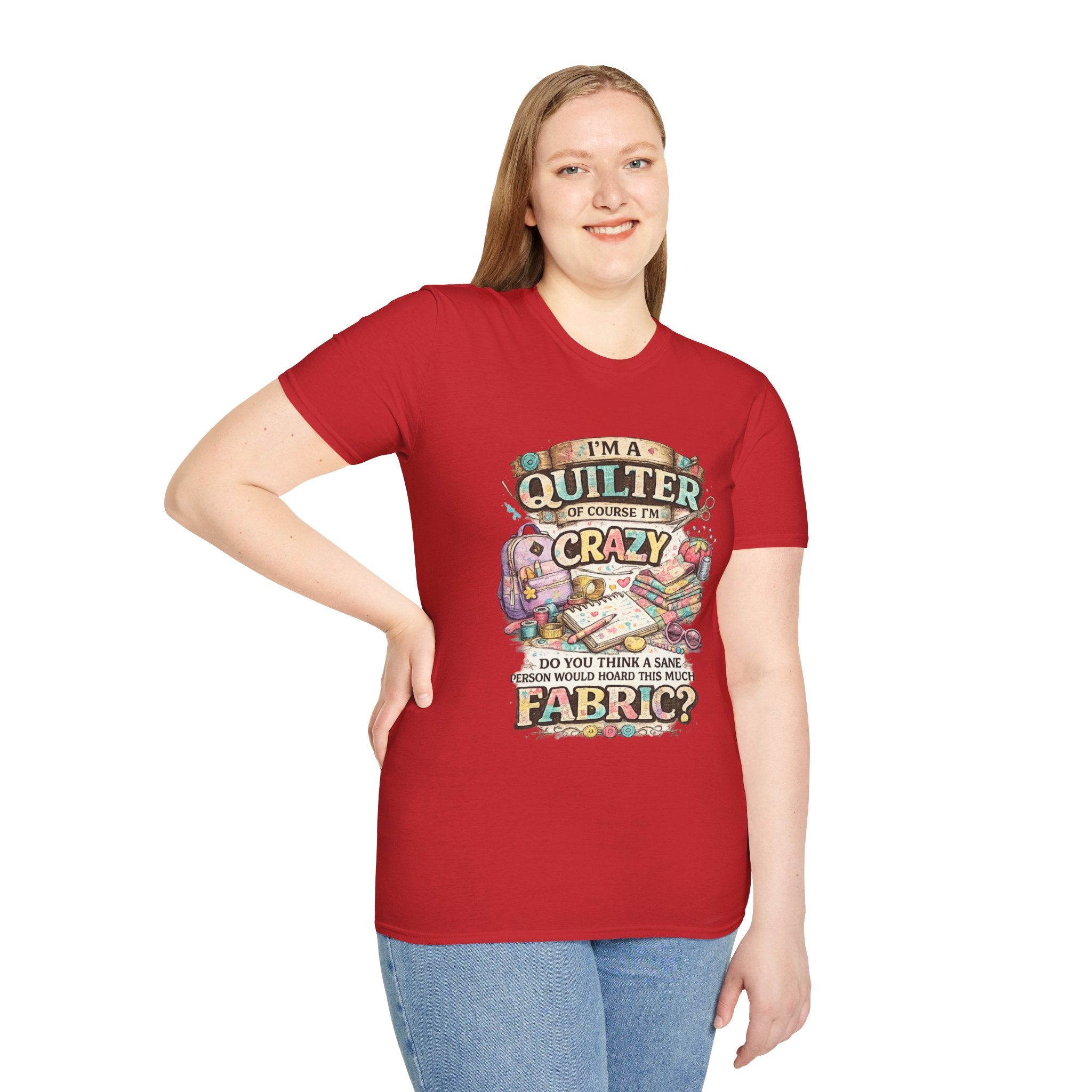 Quilter T‑Shirt — "I’m a Quilter (Of Course I’m Crazy)" Funny Sewing Shirt