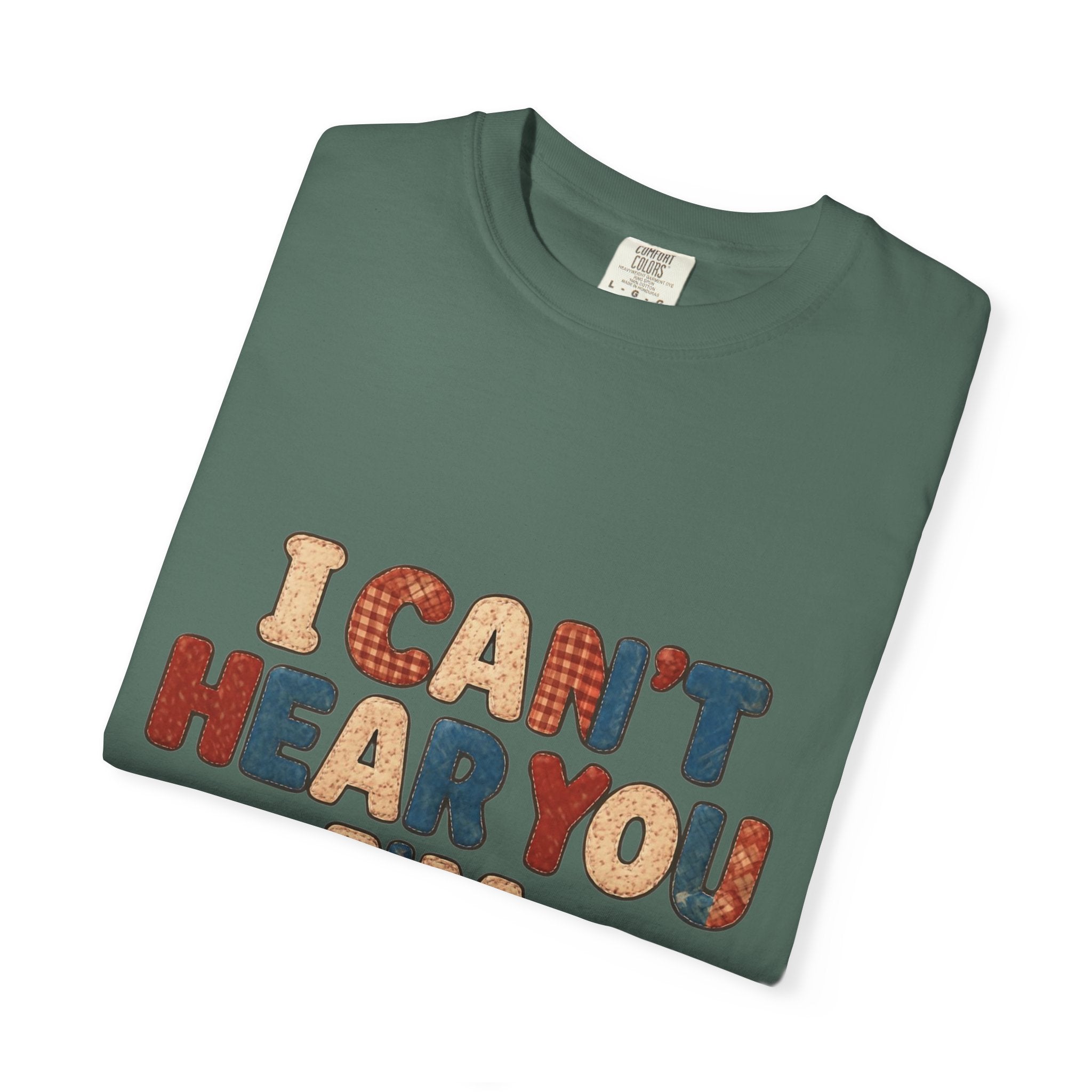 Quilting T‑Shirt - "I Can't Hear You I'm Quilting" Crafting Tee