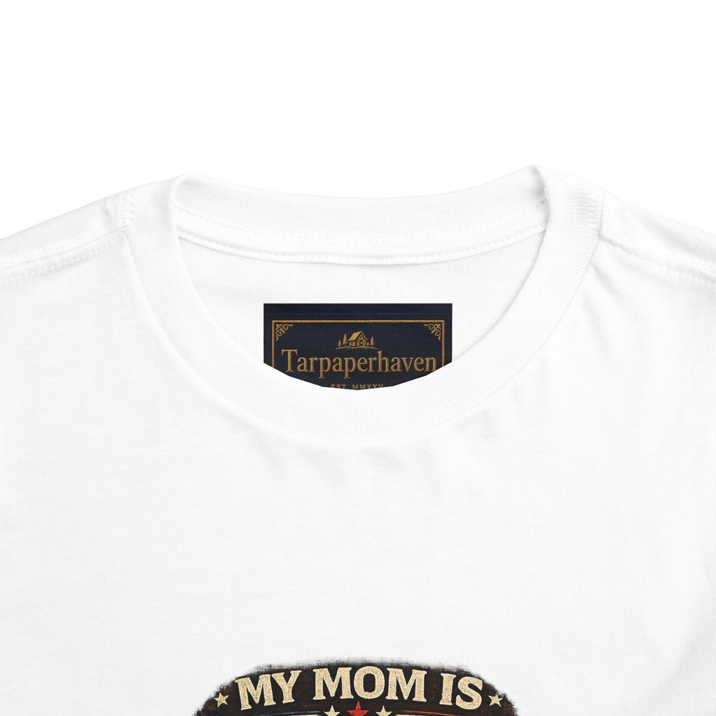 Toddler Tee "My Mom is Military - Strong Beautiful Hero" | Patriotic Kids Shirt