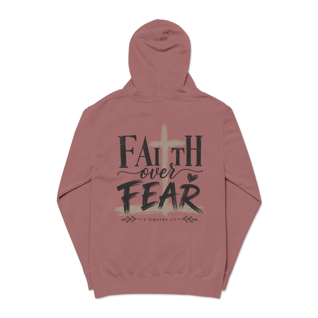 Faith Over Fear Hoodie — Pigment-Dyed Inspirational Pullover