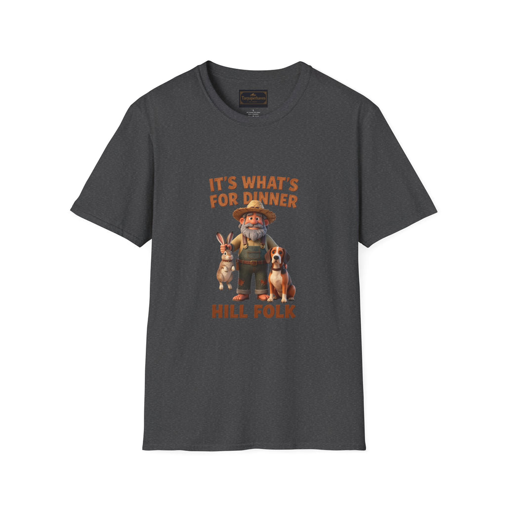It's What's For Dinner Hill Folk T-Shirt — Funny Country Farmer Graphic Tee