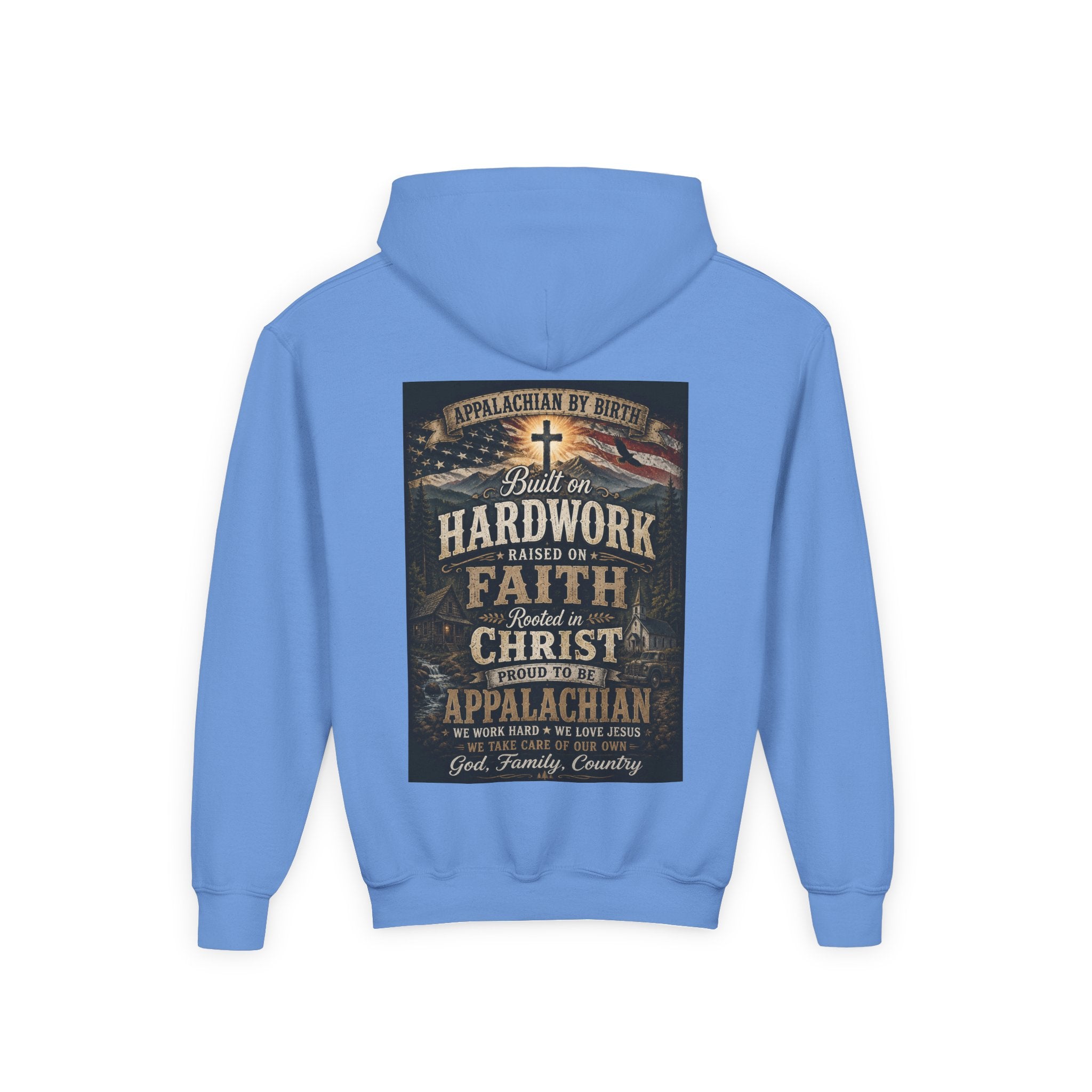 Youth Hoodie — 'Too Country to Care' / Appalachian Faith Graphic
