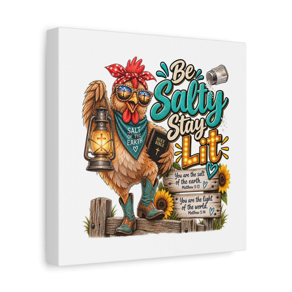 Be Salty Stay Lit Rooster Canvas