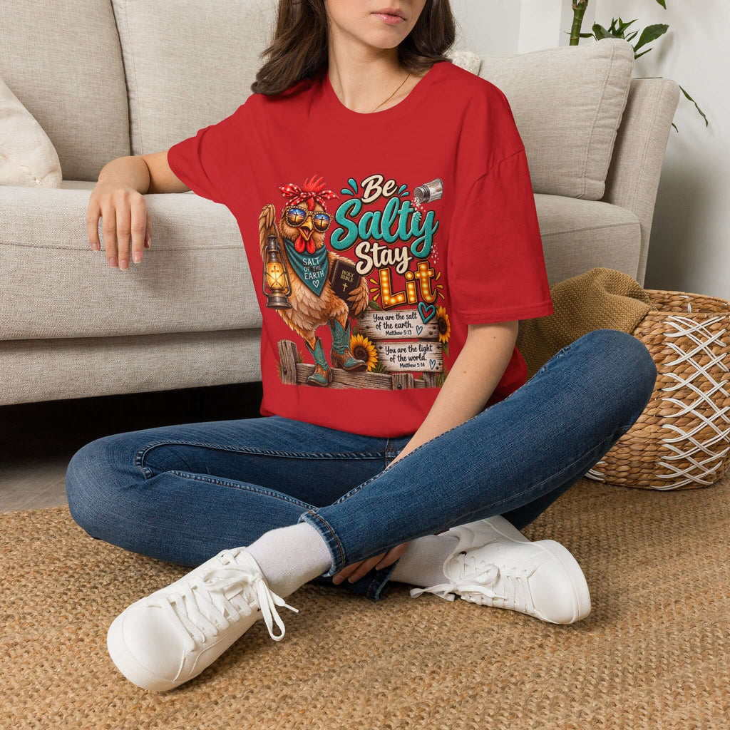 Be Salty Stay Lit Chicken  T-Shirt