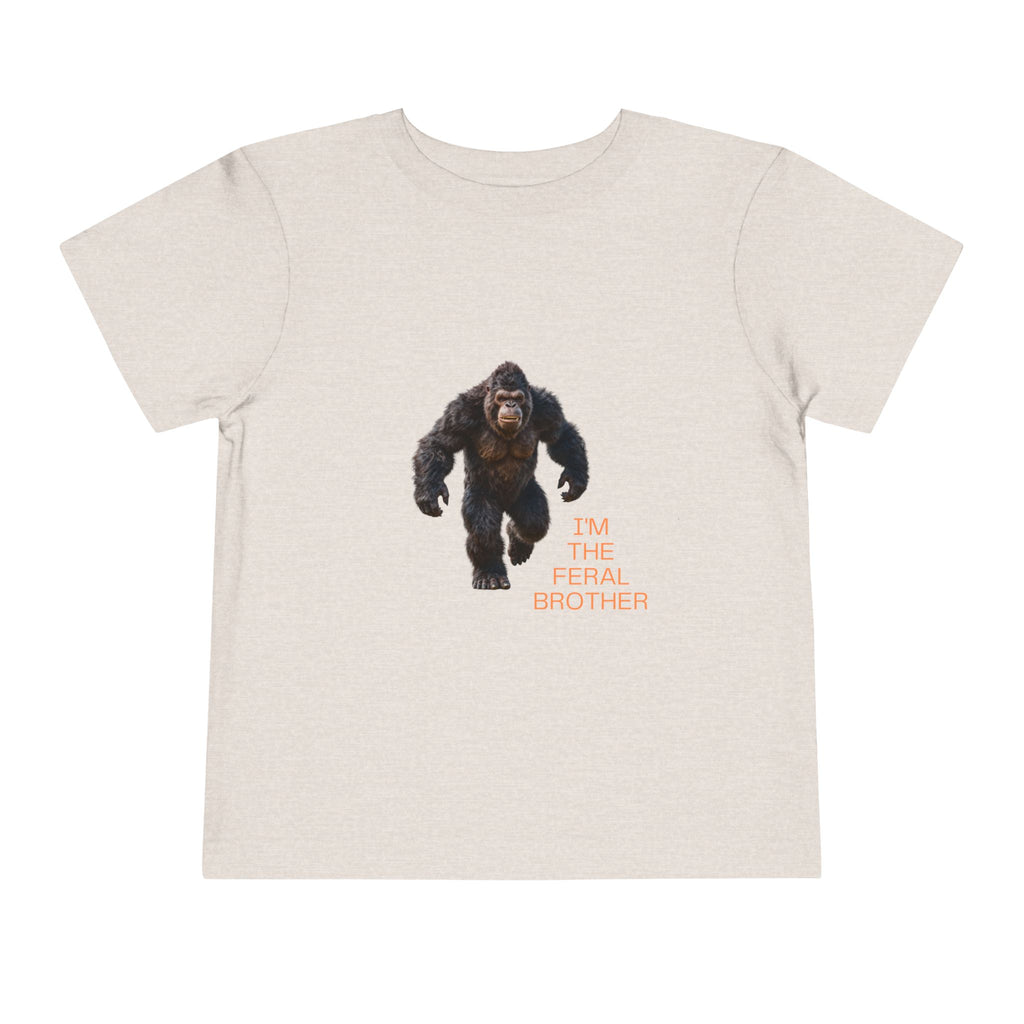 Toddler Tee — "I’m the Feral Brother" Sasquatch Graphic